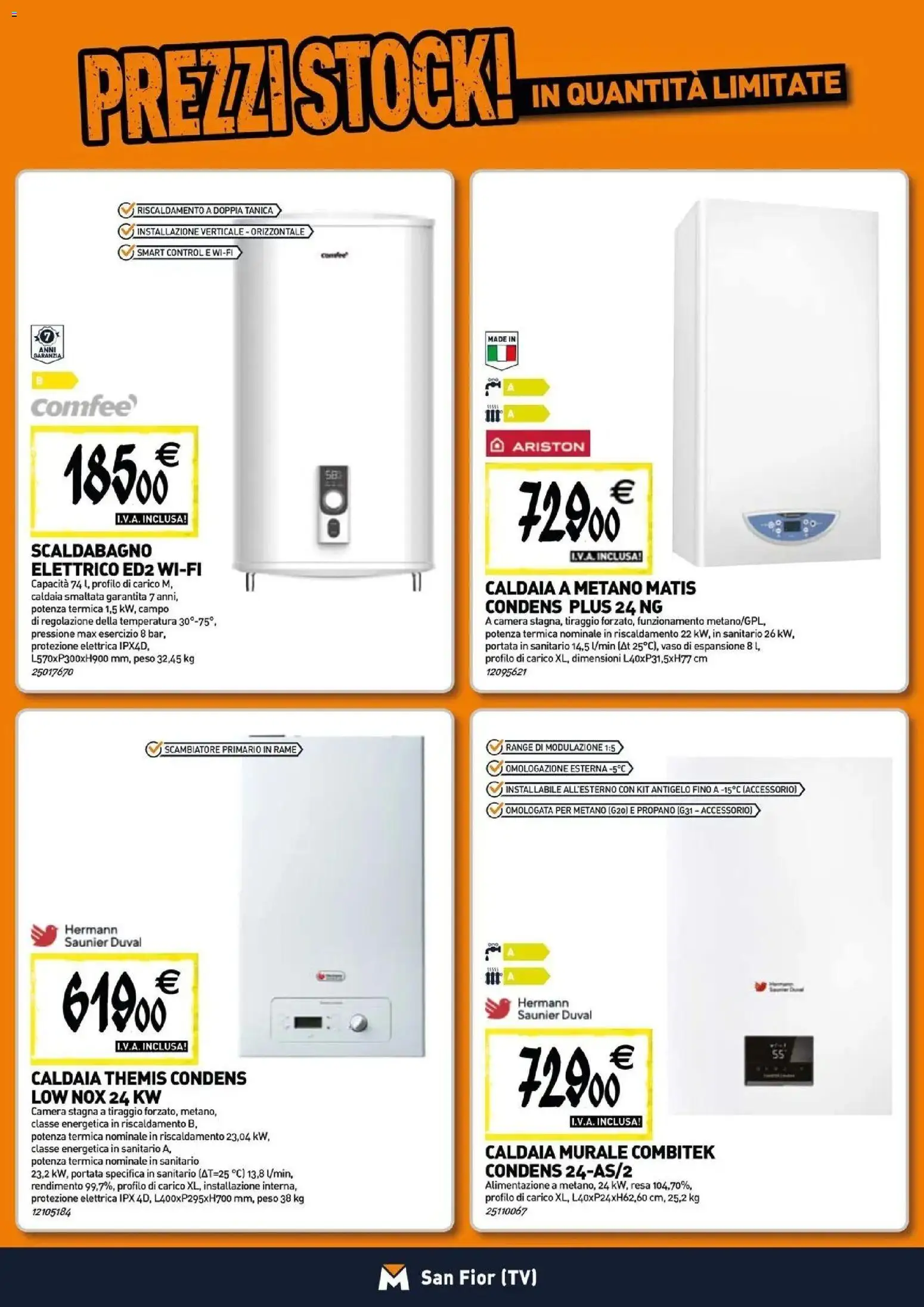 Nuovo TECNOMAT catalogo San Fior dal 27/08/2026 > offerte anteprima 🛍️ | Pagina: 7 | Prodotti: Scaldabagno, Caldaia, Tanica, Vaso