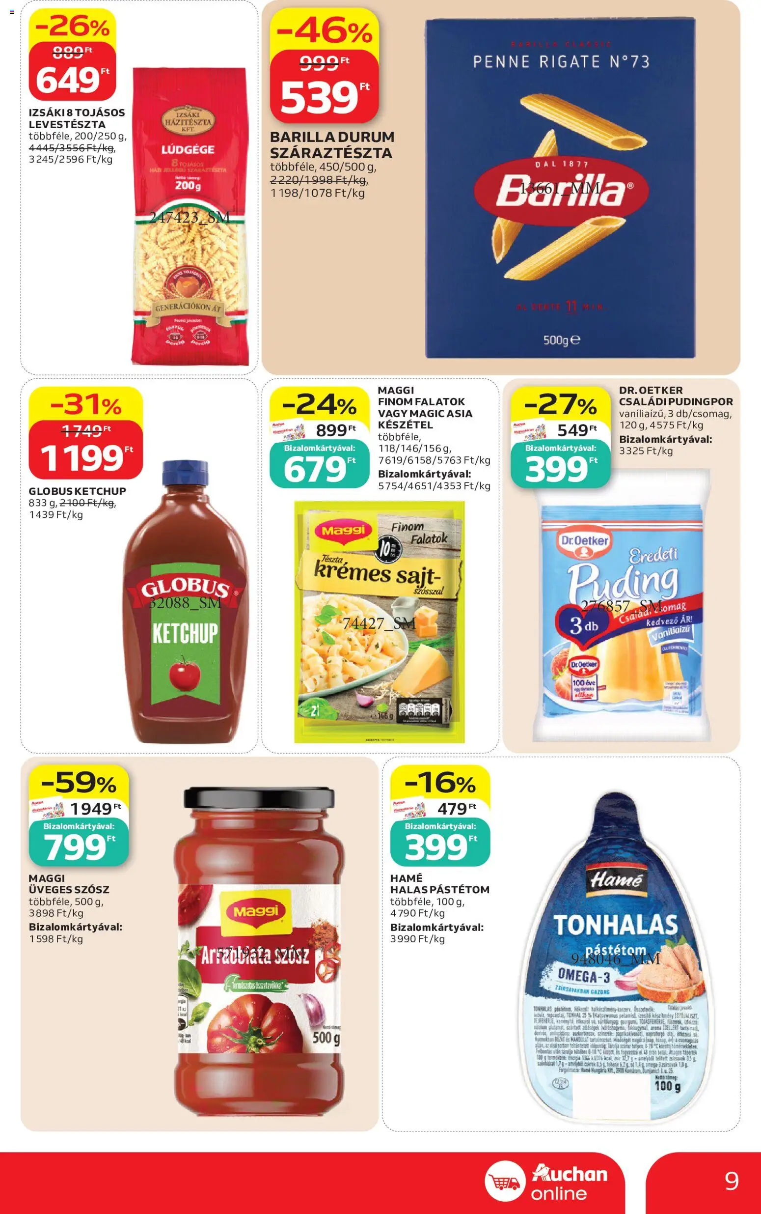 Auchan akciós ujság - amely érvényes a következő dátumtól: 2026.07.23. | Oldal: 9 | Termékek: Puding, Pudingpor, Ketchup, Száraztészta