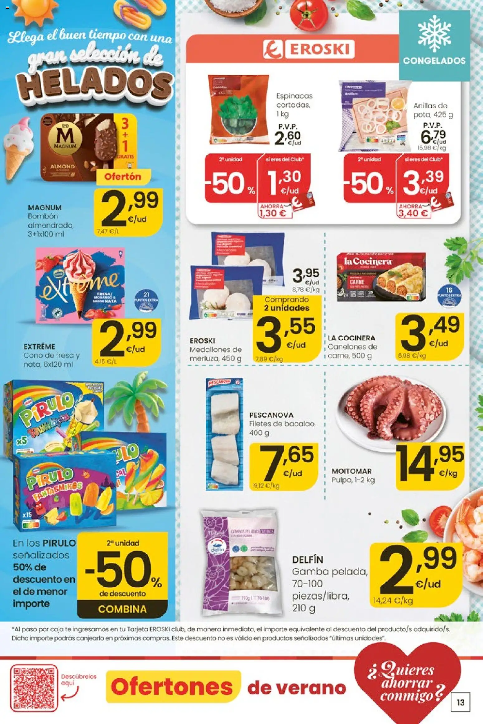 Eroski Ofertones de verano │ válido desde el 28.05.2026 | Página: 13 | Productos: Medallones, Πορσελάνη, Té, Gamba