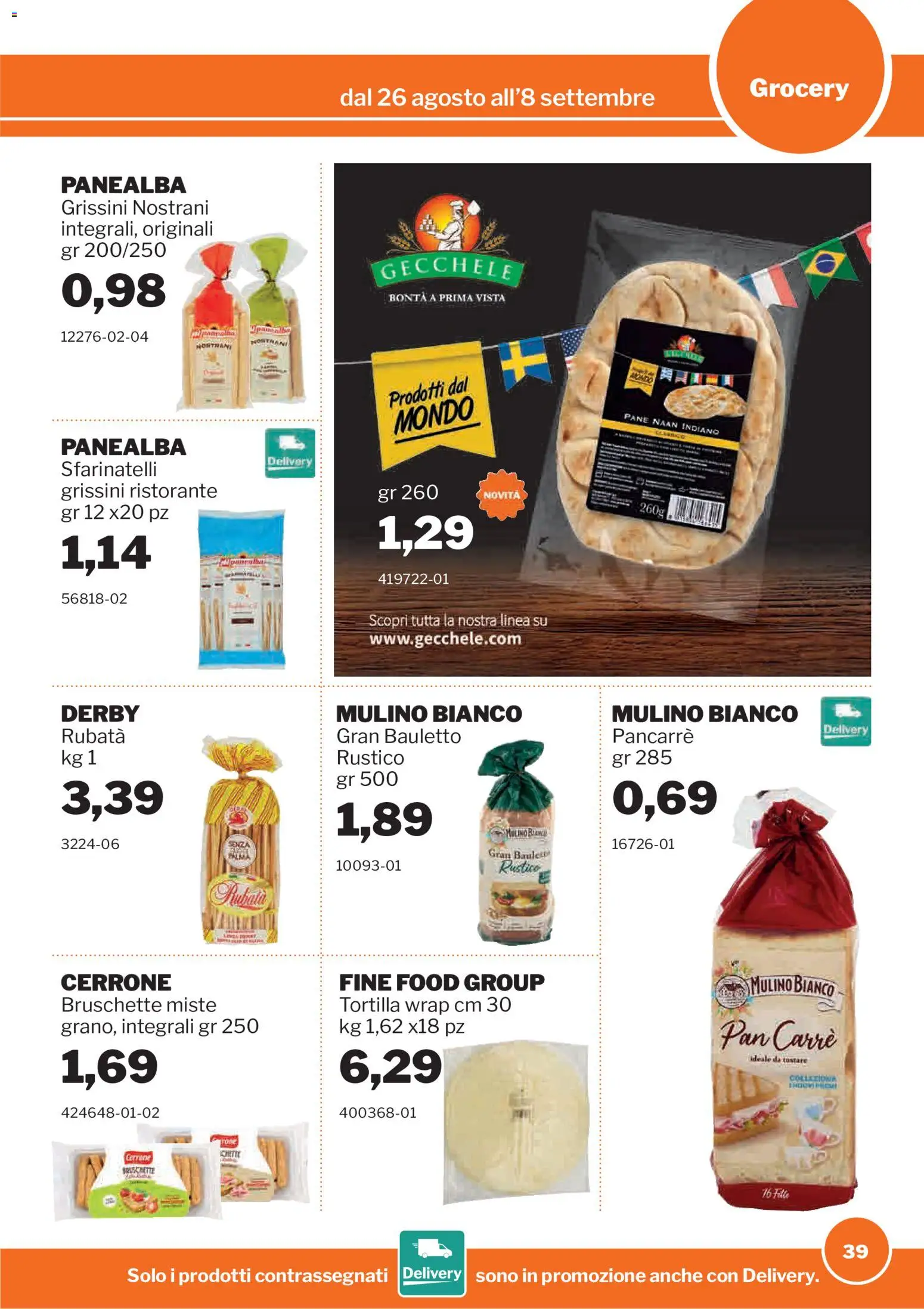 Volantino Sogegross del 26/08/2026 | Pagina: 39 | Prodotti: Pane, Grissini