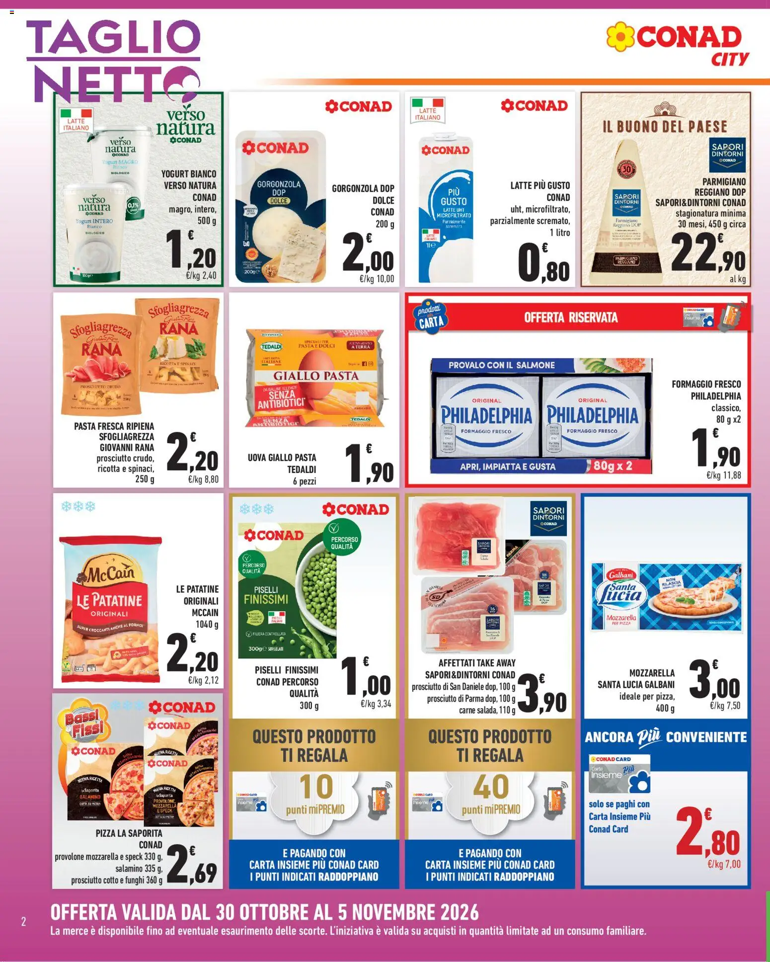 Volantino Conad del 30/10/2026 | Pagina: 2 | Prodotti: Provolone, Prosciutto, Carne, Parmigiano reggiano