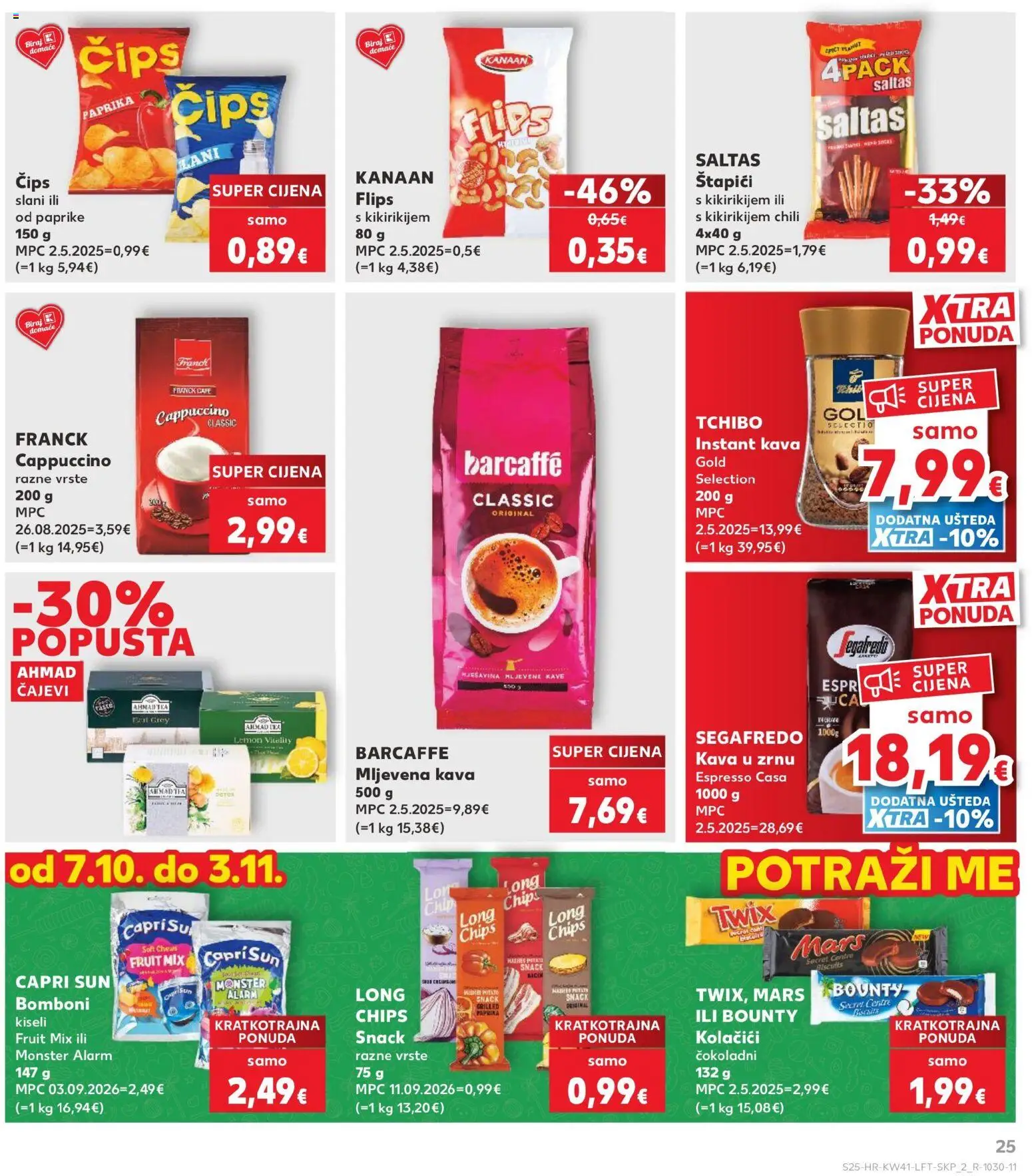 Kaufland katalog | vrijedi od 07.10.2026 | Stranica: 25 | Proizvodi: Espresso, Chips, Barcaffe, Štapići