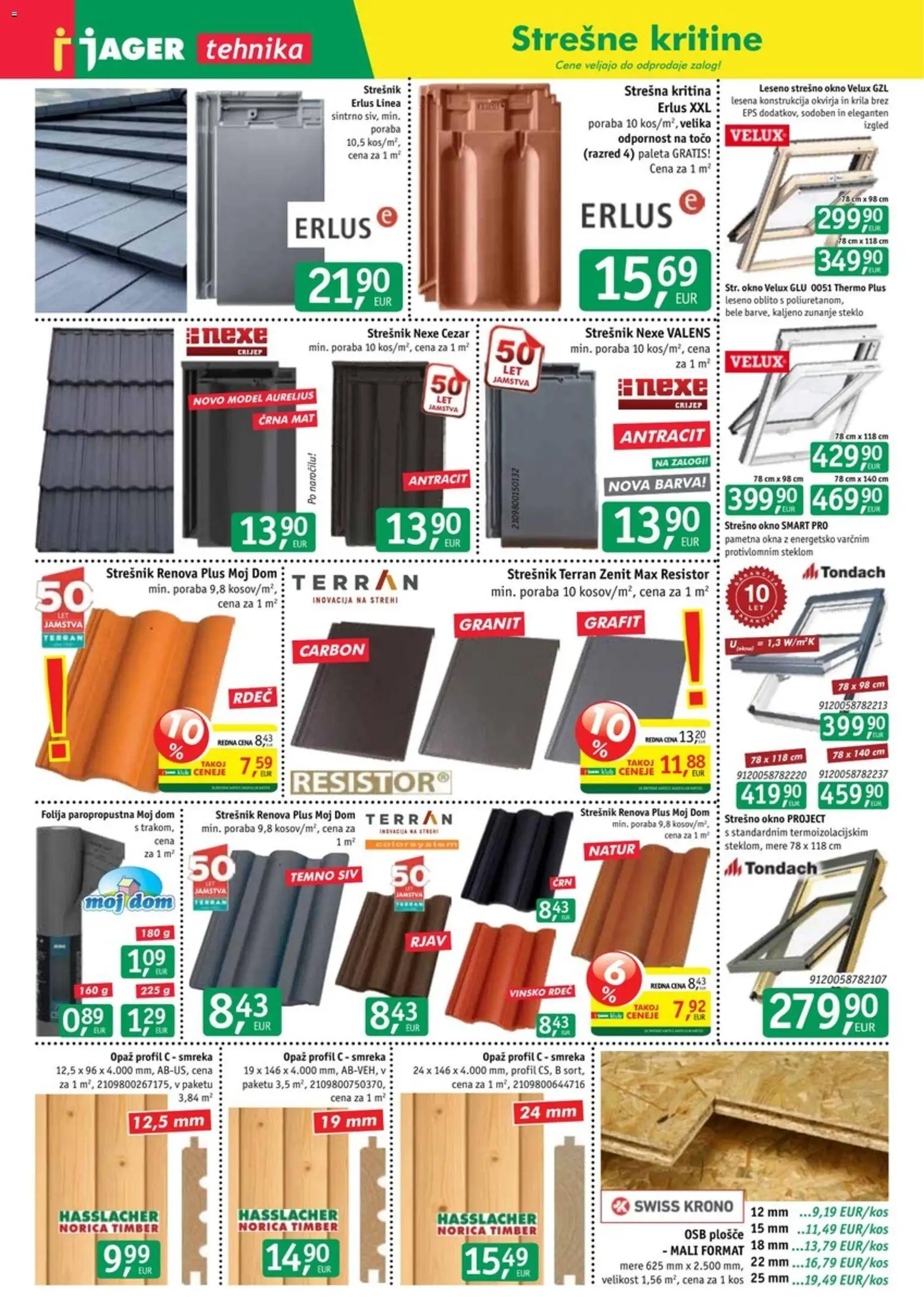 Novi Jager katalog ponudbe – veljaven od 17.06.2026 | Stran: 7 | Izdelki: Kos, Okno, Folija, Barva