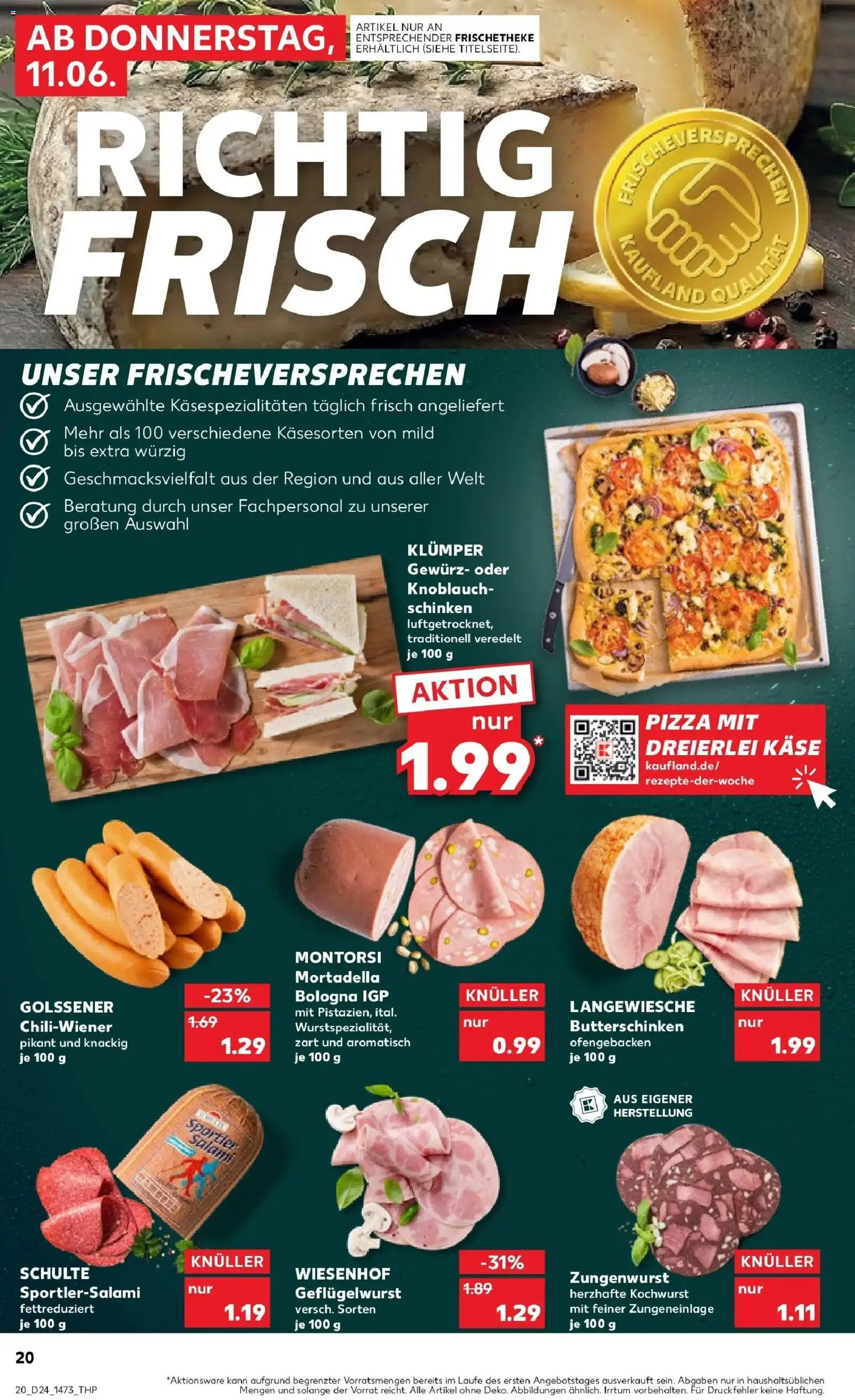 Kaufland Prospekt Großenhain – gültig ab 11.06.2026 | Seite: 20 | Produkte: Käse, Knoblauch, Salami, Schinken