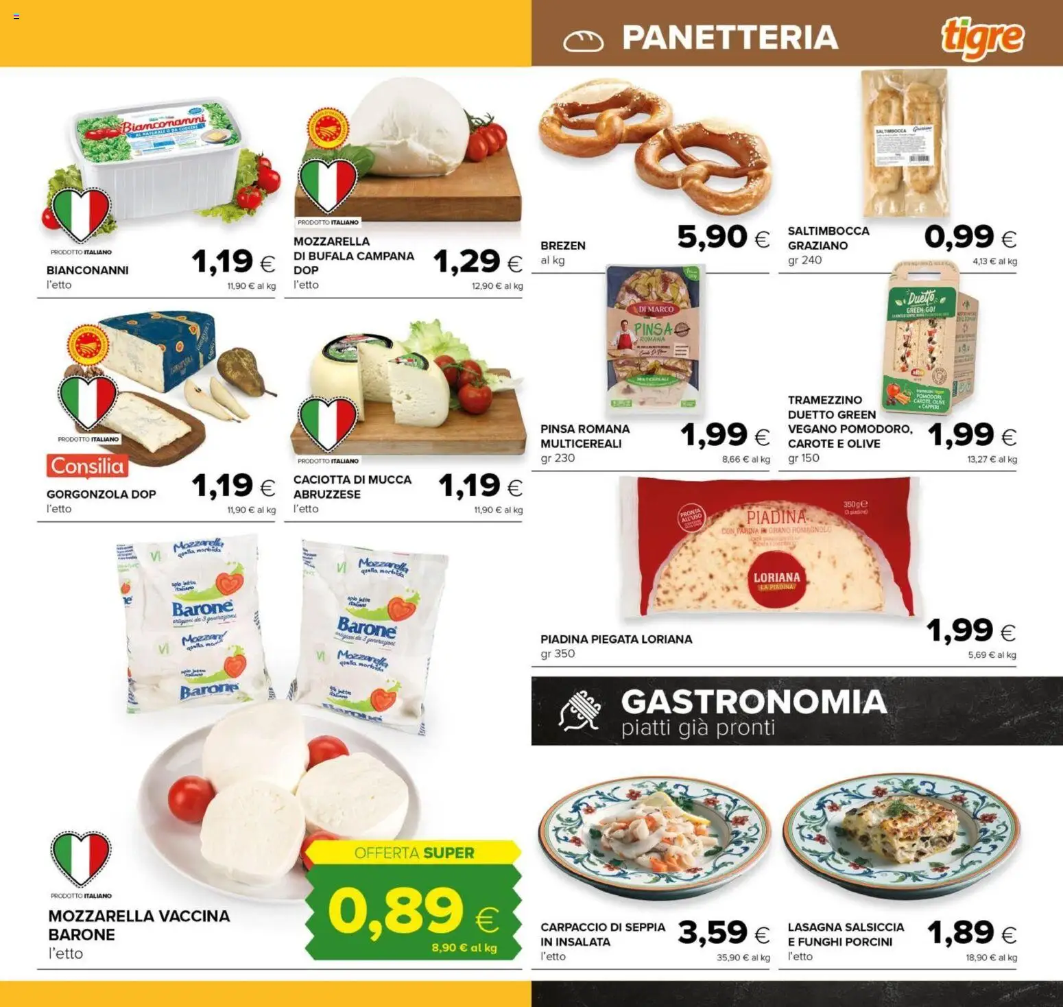 Volantino Tigre del 25/09/2026 | Pagina: 9 | Prodotti: Insalata, Olive, Farina, Lasagna