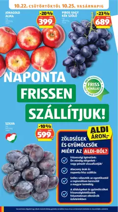 PIROS VAGY KÉK SZŐLŐ, /kg, 689 Ft/kg - amely érvényes a következő dátumtól: 2026.10.22. | Oldal: 6