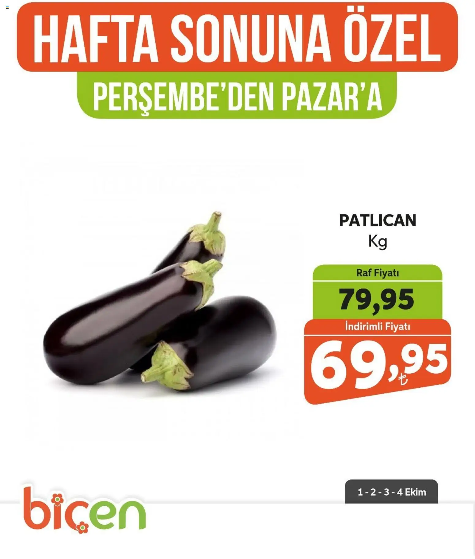 Biçen Market - Hafta Sonuna Özel - Sebze İndirimi - 01 Ekim 2026 tarihinden itibaren geçerlidir | Sayfa: 7 | Ürünler: Raf, Patlıcan