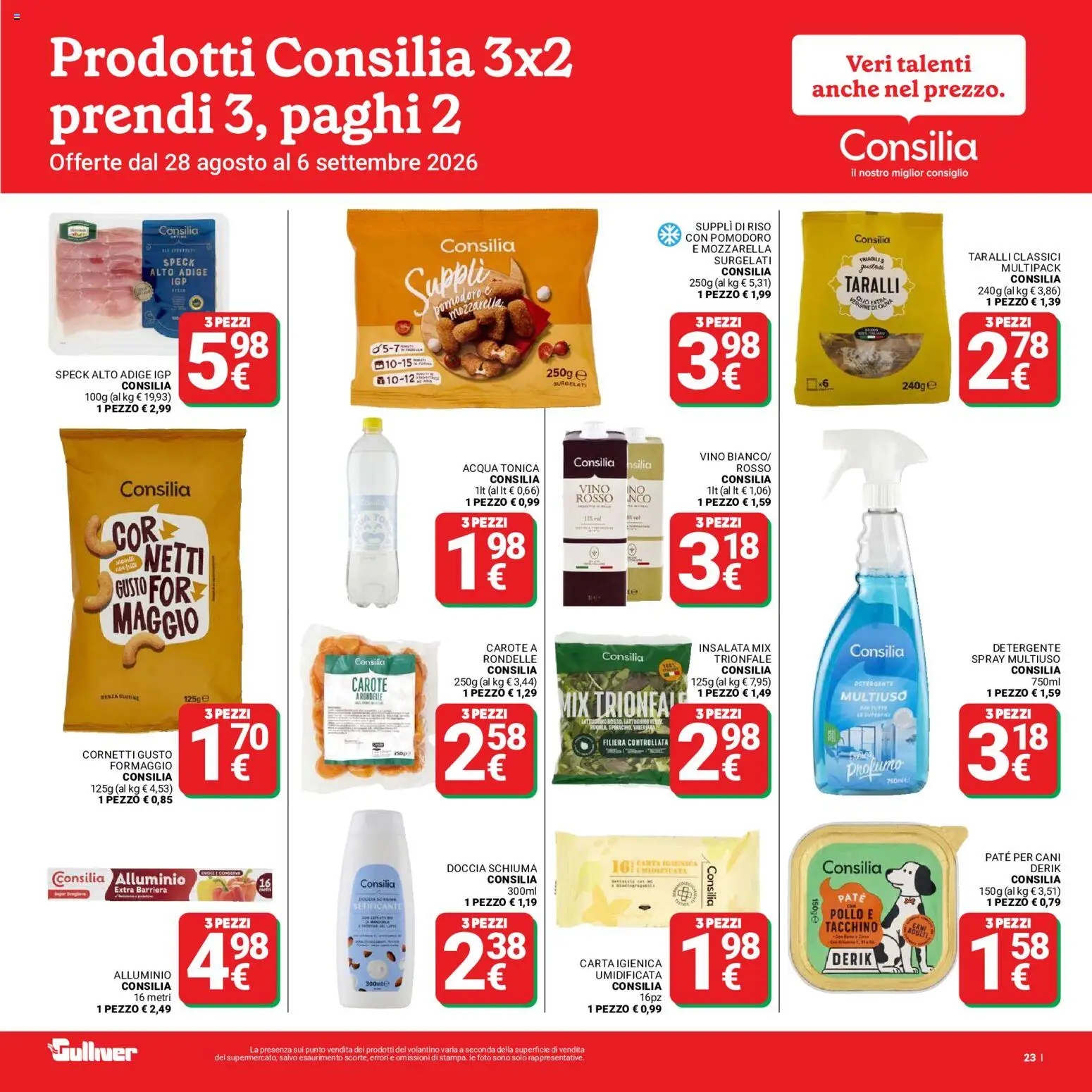 Volantino Gulliver del 28/08/2026 | Pagina: 23 | Prodotti: Senza glutine, Schiuma, Alluminio, Doccia