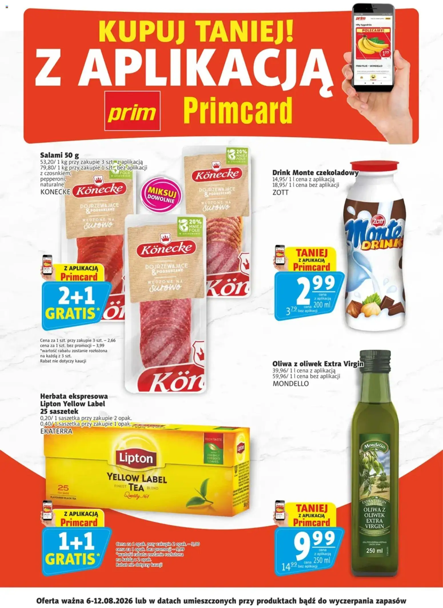 Prim Market promocje - Primcard od 06.08.2026 | Strona: 1 | Produkty: Oliwa z oliwek, Oliwa z oliwek extra virgin, Salami, Herbata