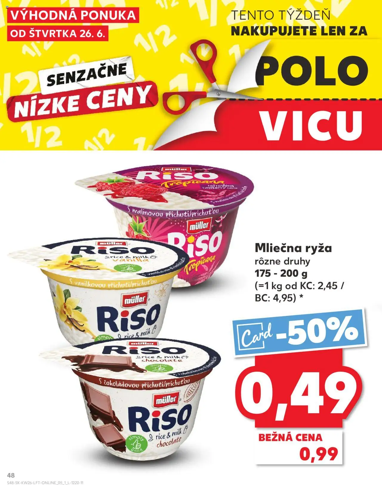 Nové Kaufland akcie – leták je platný od 26.06.2025 | Strana: 48 | Produkty: Ryža, Mliečna ryža