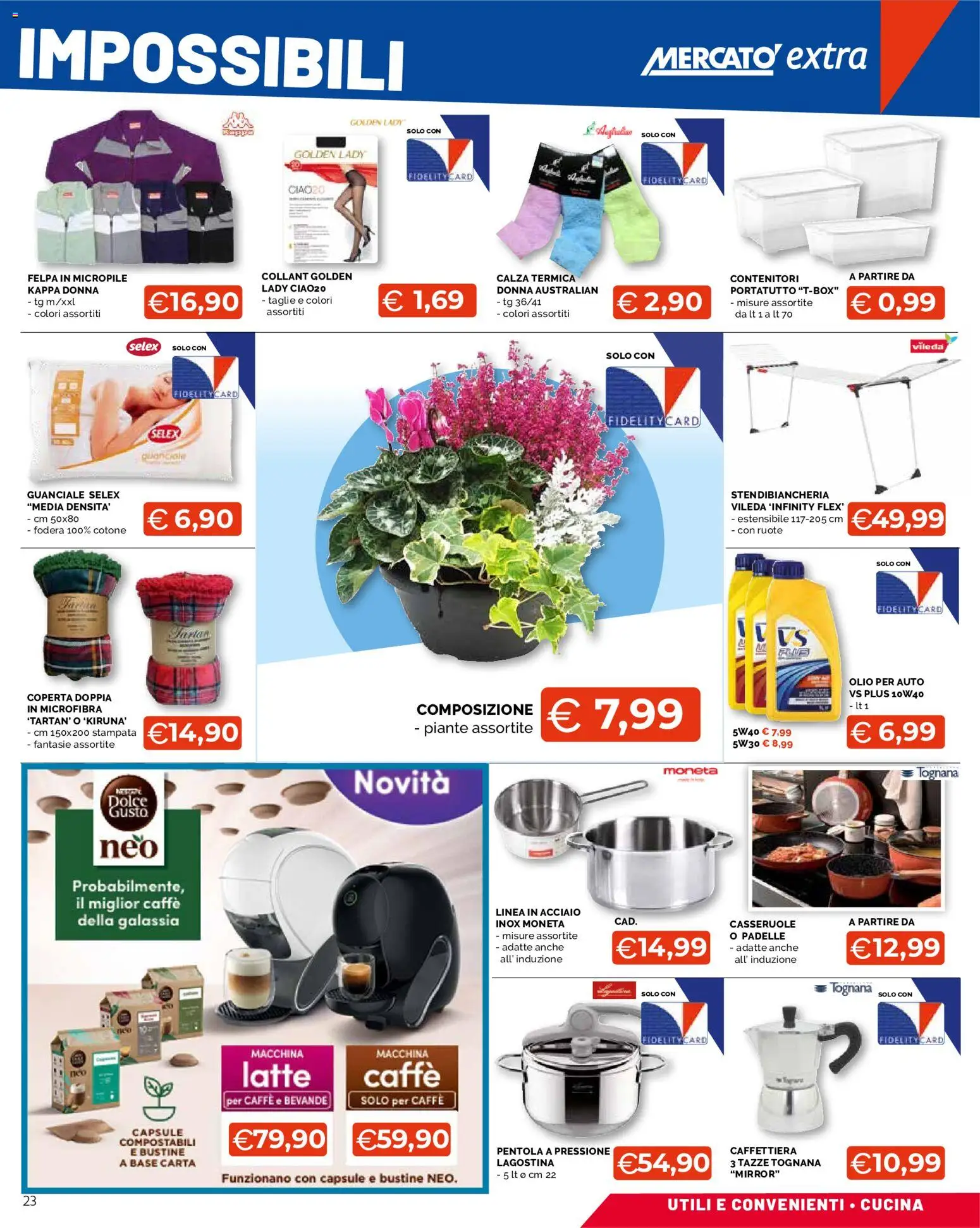 Volantino Mercatò del 12/10/2026 | Pagina: 23 | Prodotti: Caffettiera, Stendibiancheria, Collant, Pentola a pressione