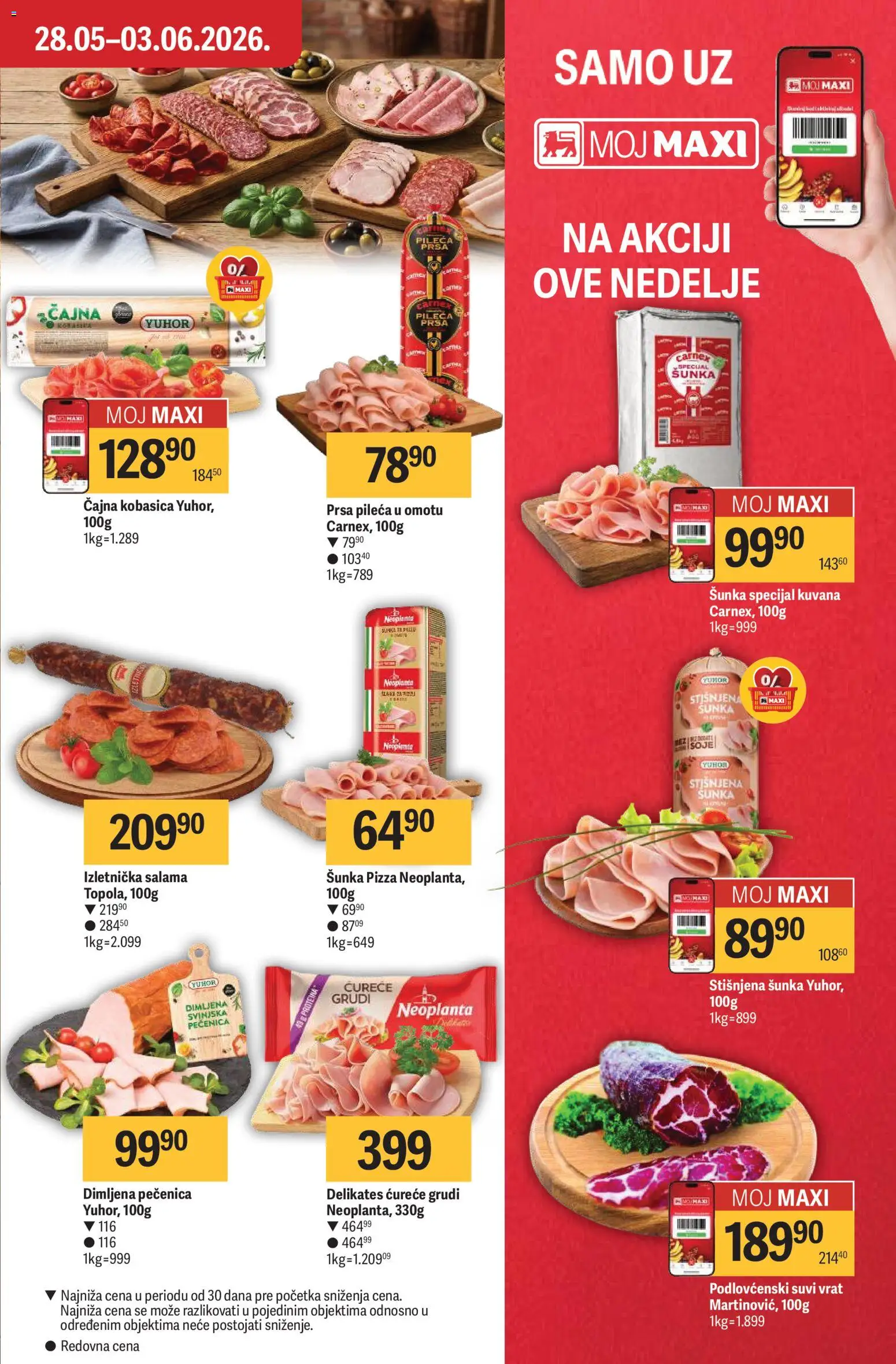 Maxi katalog - važi od 28.05.2026 | Strana: 13 | Proizvode: Pileća prsa, Suvi vrat, Šunka, Kobasica