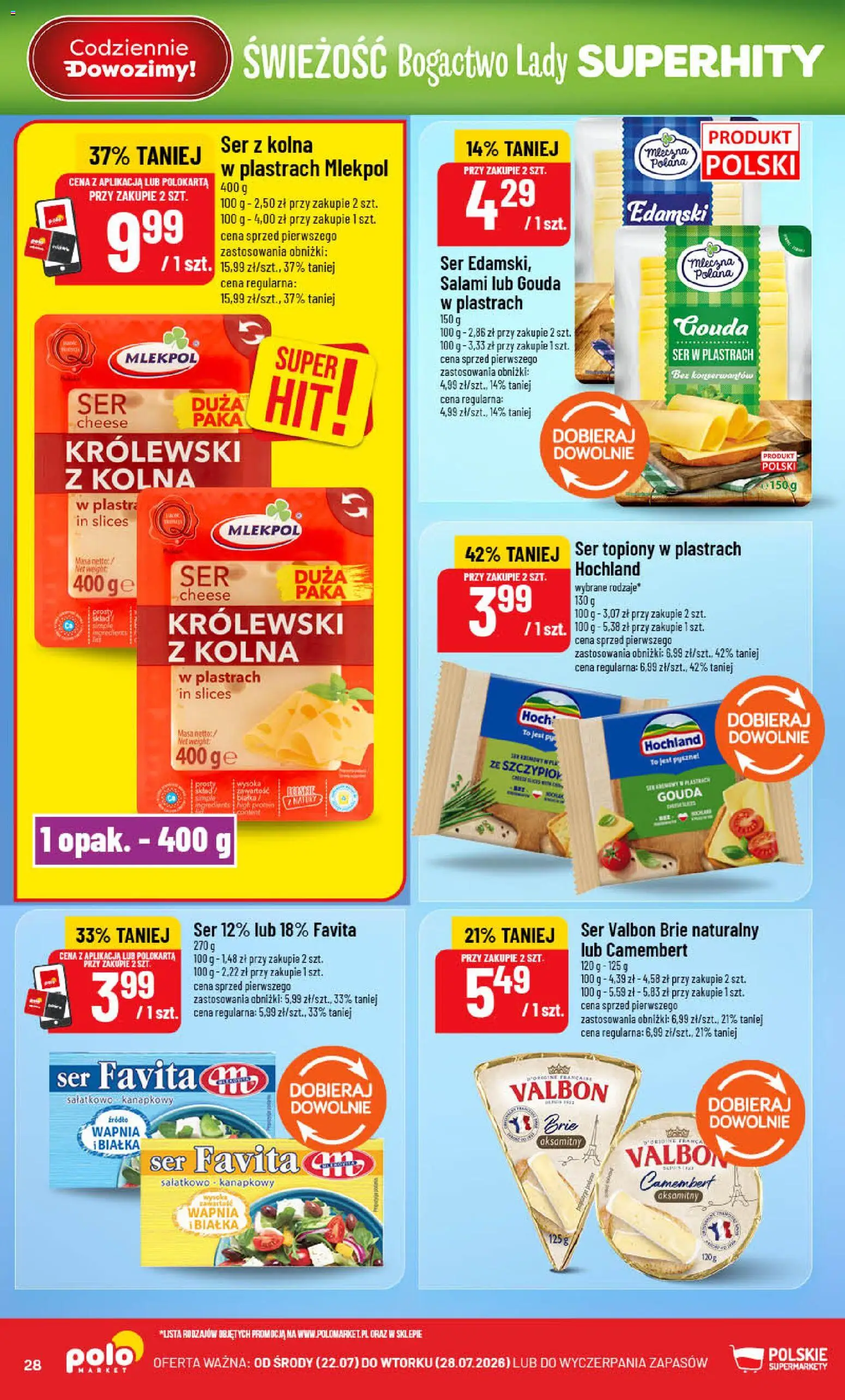 POLOmarket gazetka od 22.07.2026 | Strona: 28 | Produkty: Ser topiony w plastrach, Ser topiony, Camembert, Ser