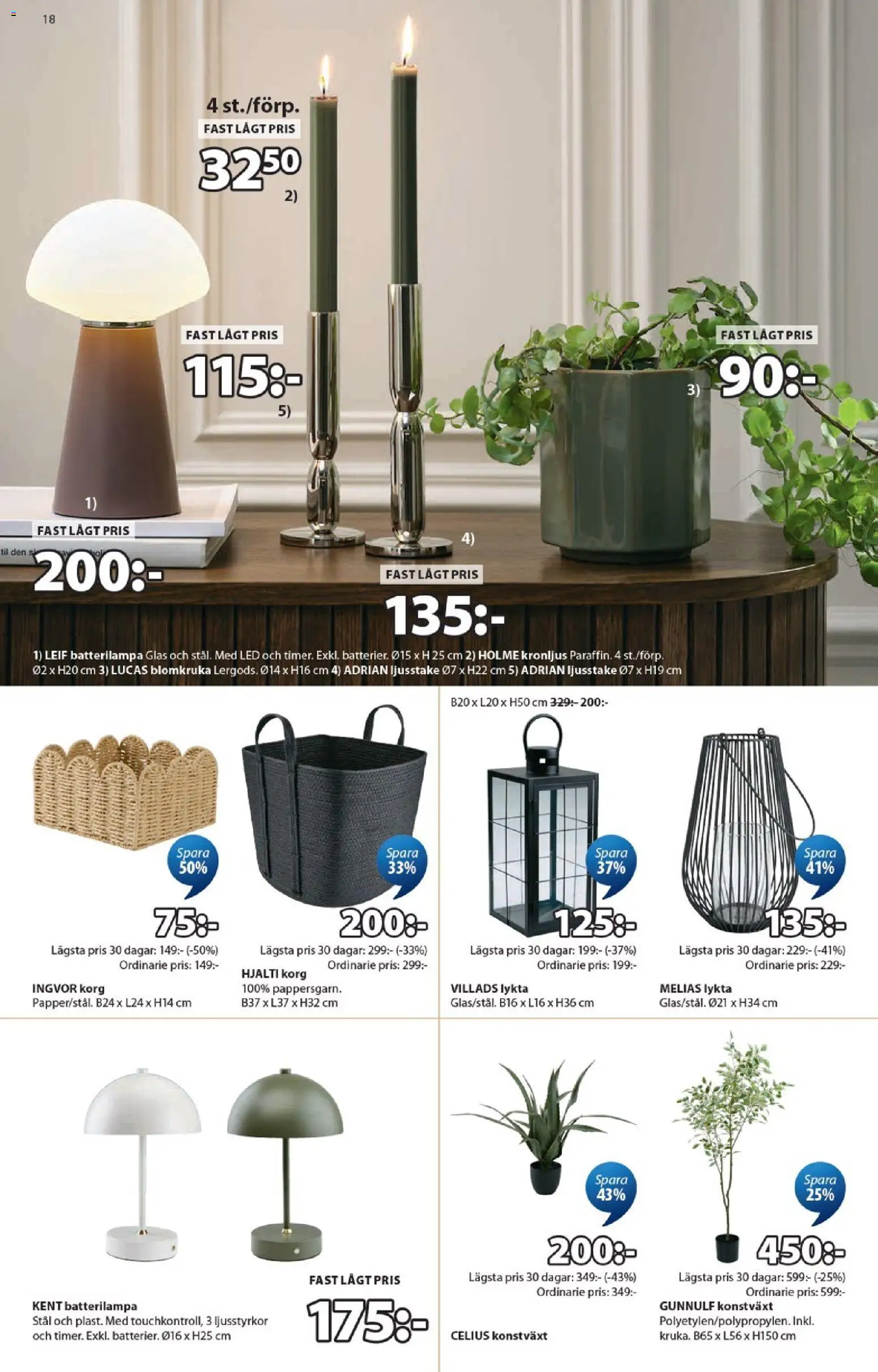 JYSK reklamblad aktuell från 01.06.2026 | Sida: 18 | Produkter: Lykta, Konstväxt, Korg, Blomkruka
