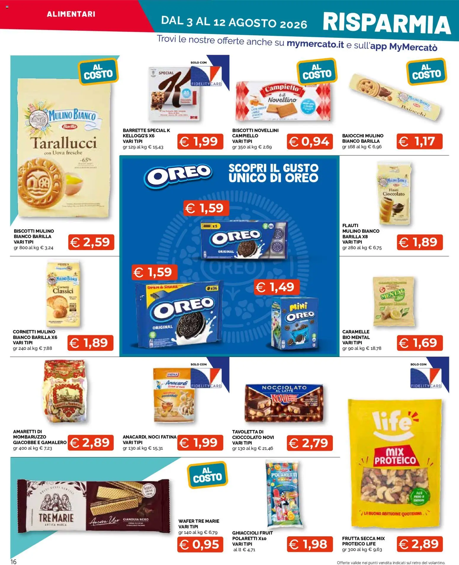 Volantino Mercatò del 03/08/2026 | Pagina: 16 | Prodotti: Uova, Ghiaccioli, Caramelle, Frutta