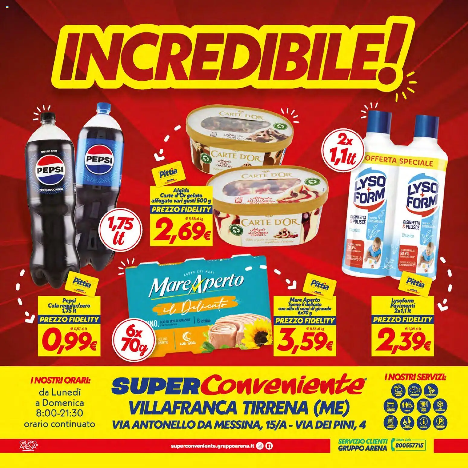 Volantino SuperConveniente del 07/07/2026 | Pagina: 32 | Prodotti: Cioccolato, Tè, Olio, Pepsi