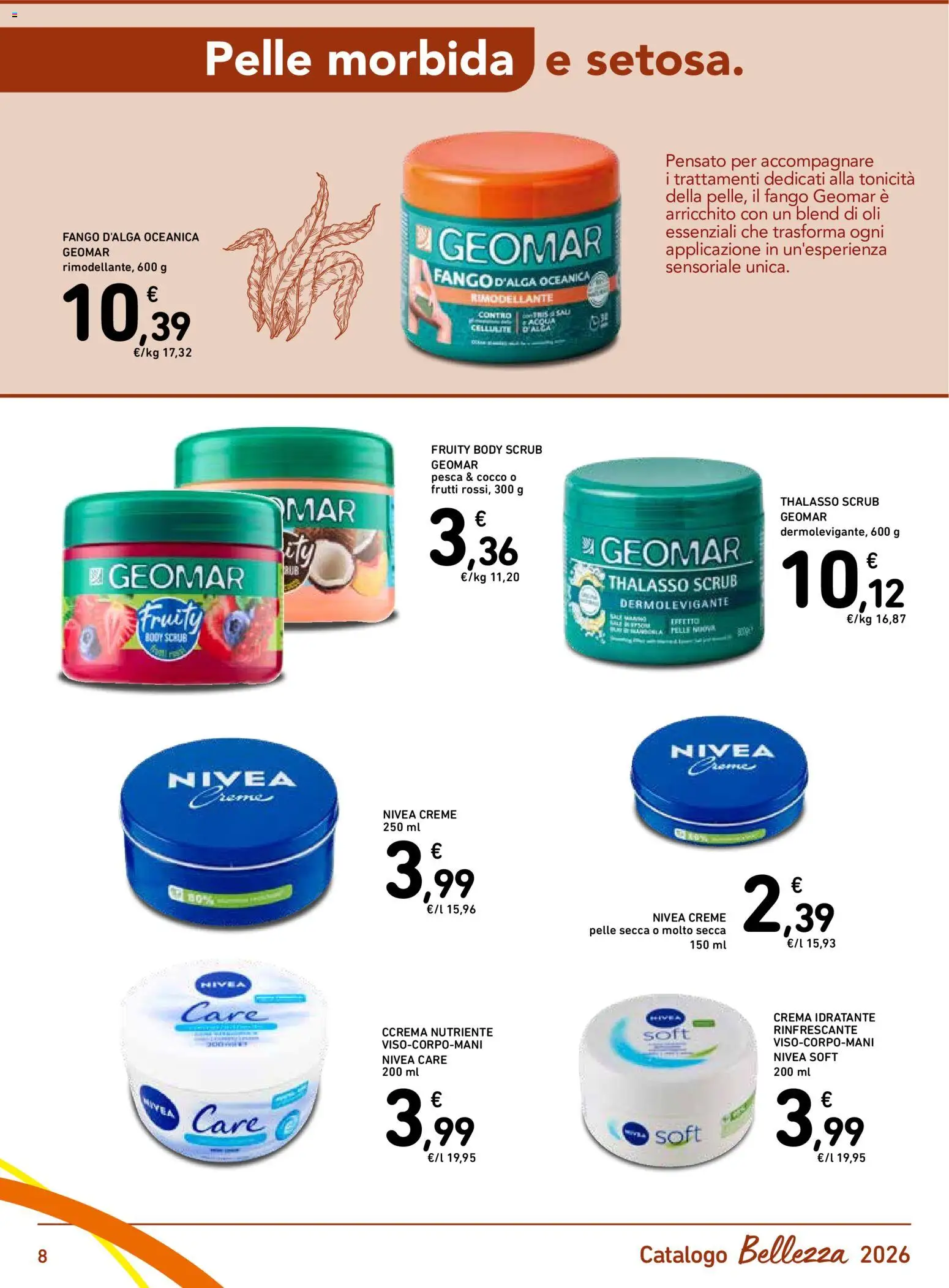 Volantino Spazio Conad del 18/09/2026 | Pagina: 8 | Prodotti: Crema, Scrub, Pesca, Cocco
