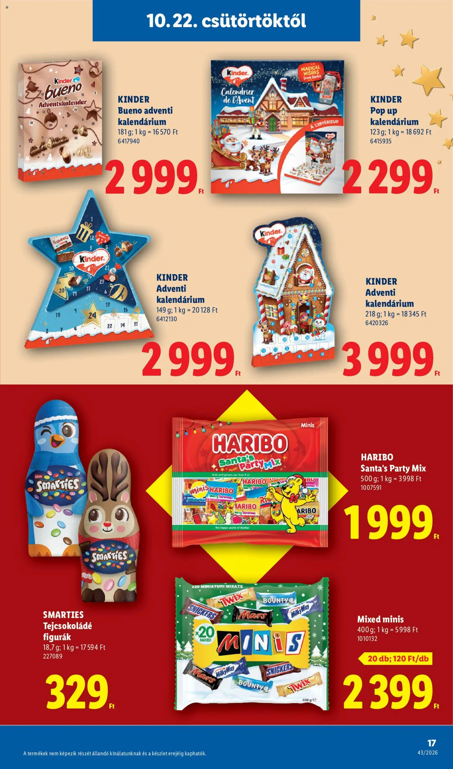 Lidl akciós ujság - amely érvényes a következő dátumtól: 2026.10.22. | Oldal: 15 | Termékek: Kinder Bueno, Figurák, Mars, Snickers