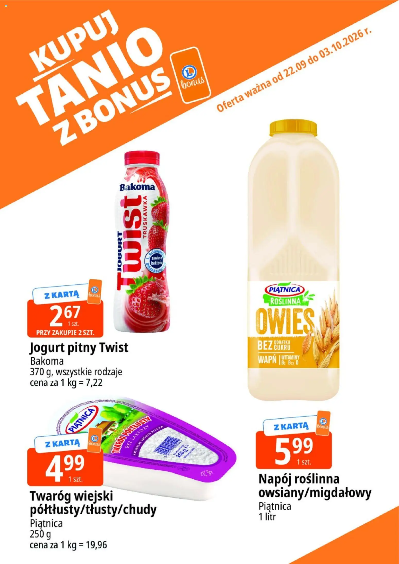 E.Leclerc gazetka - Kupuj Tanio Z Bonus od 22.09.2026 | Strona: 10 | Produkty: Karta, Piątnica, Jogurt, Twaróg