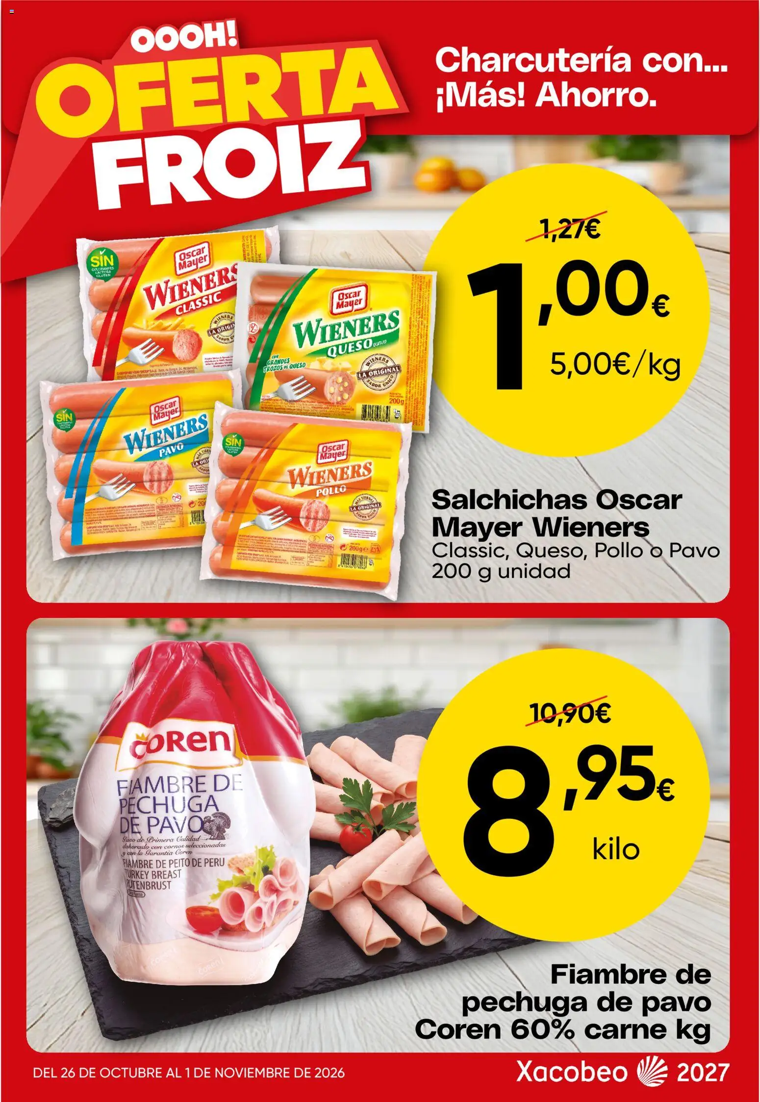 Froiz Oferta semanal │ válido desde el 26/10/2026 | Página: 3