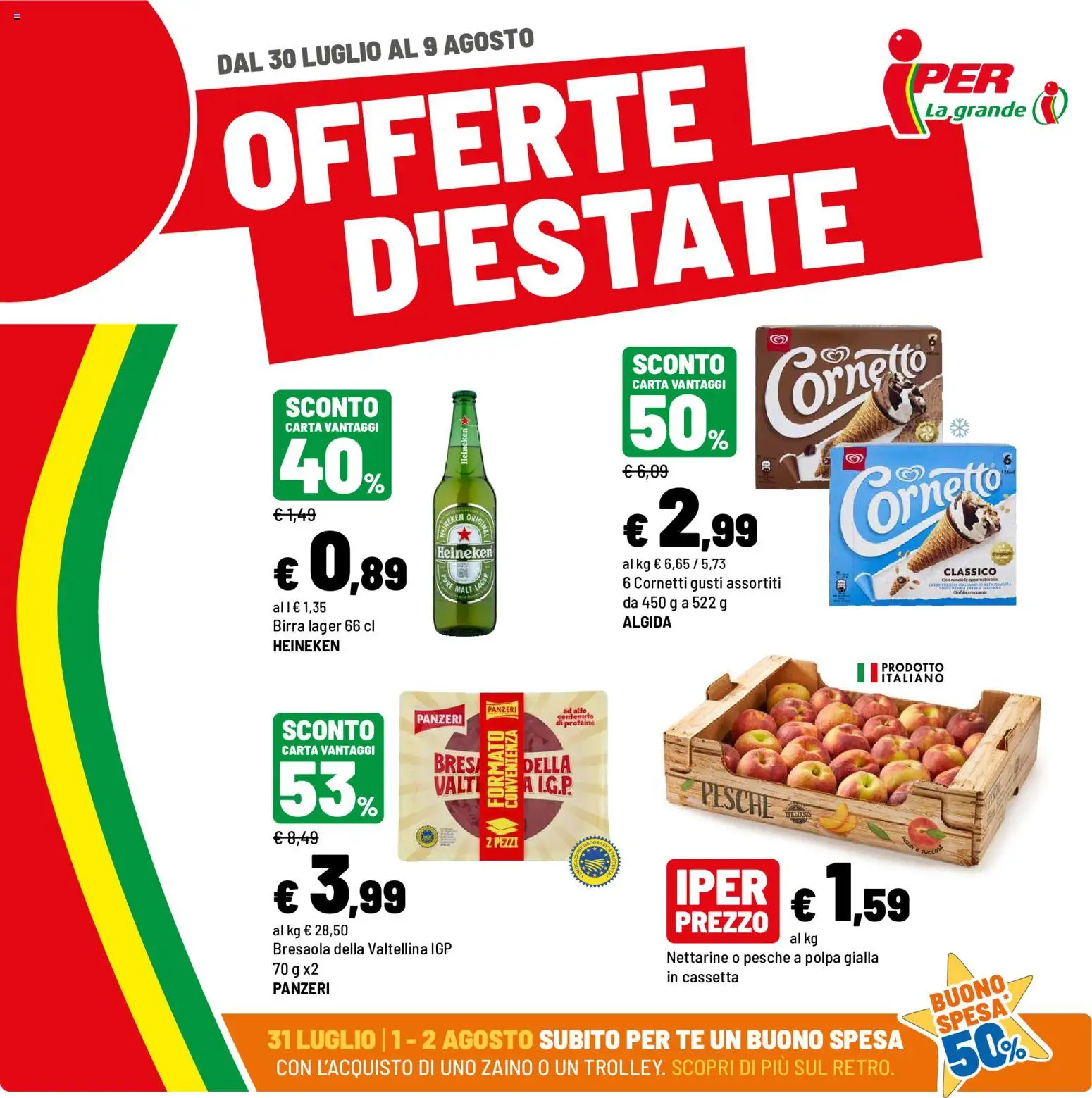Volantino Iper del 30/07/2026 | Pagina: 1 | Prodotti: Birra, Tè, Zaino, Heineken