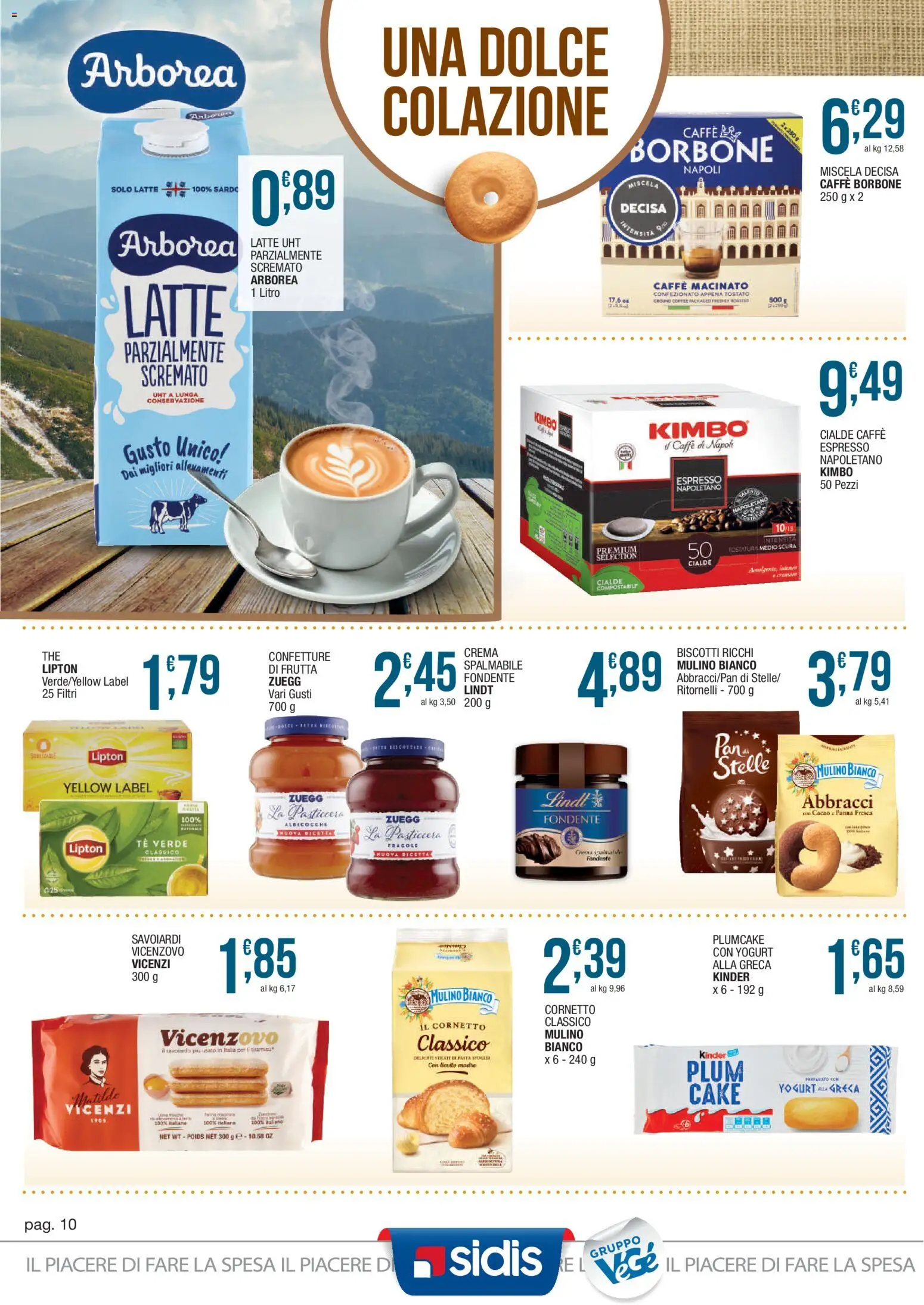 Volantino Sidis del 05/10/2026 | Pagina: 10 | Prodotti: Latte, Plumcake, Albicocche, Borbone