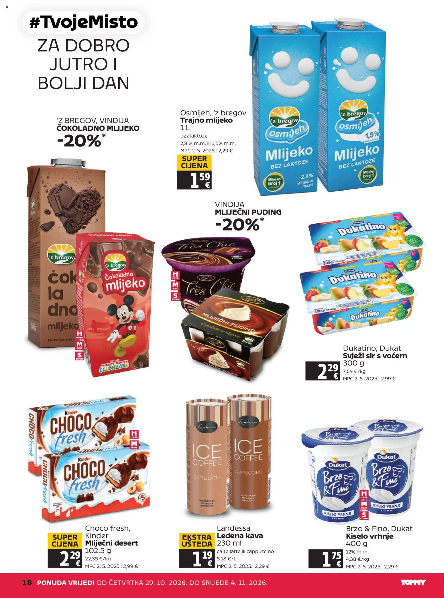 Tommy katalog | vrijedi od 29.10.2026 | Stranica: 18 | Proizvodi: Vindija, Mlijeko, Sir, Cokoladno mlijeko
