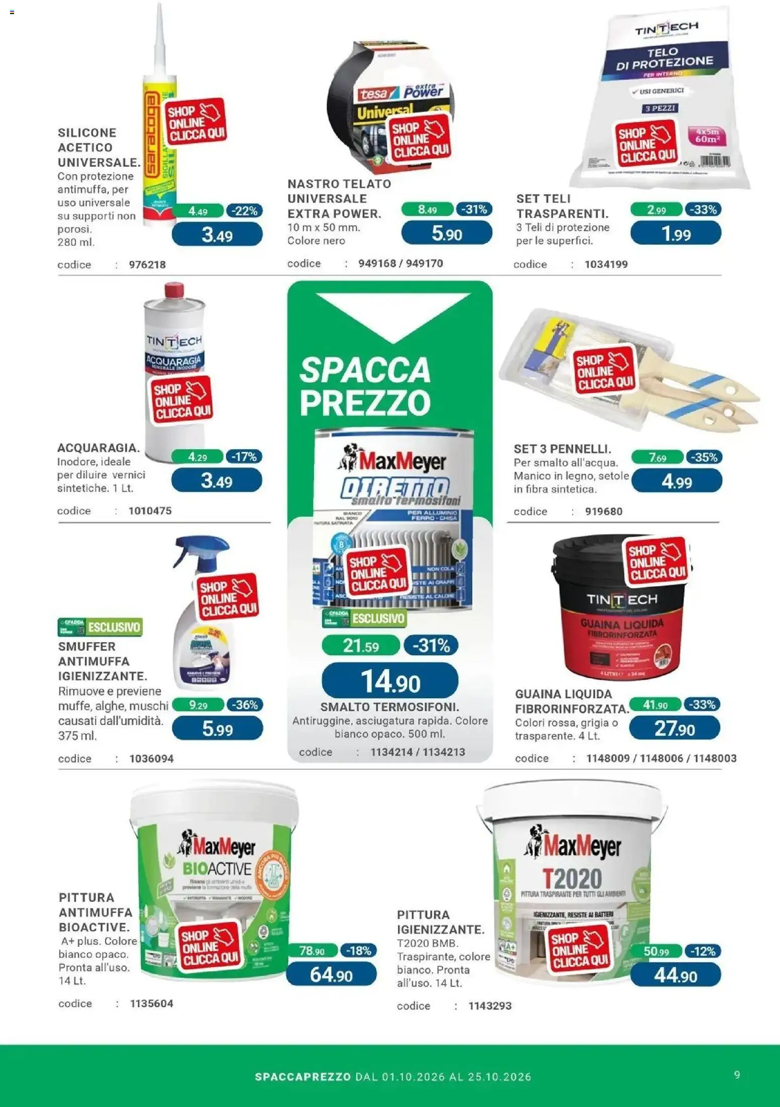 Nuovo CFadda volantino Tortolì dal 01/10/2026 > offerte anteprima 🛍️ | Pagina: 9 | Prodotti: Pittura, Silicone, Alluminio, Ferro