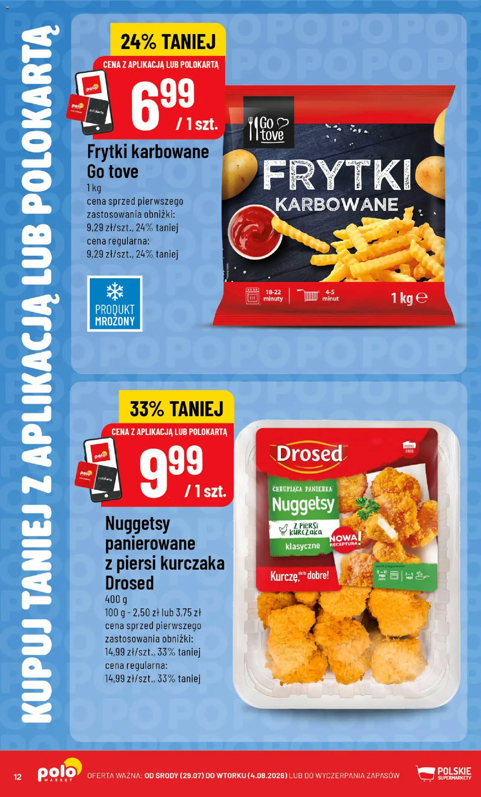 POLOmarket gazetka - Kupuj taniej od 29.07.2026 | Strona: 12 | Produkty: Piersi, Frytki karbowane, Frytki