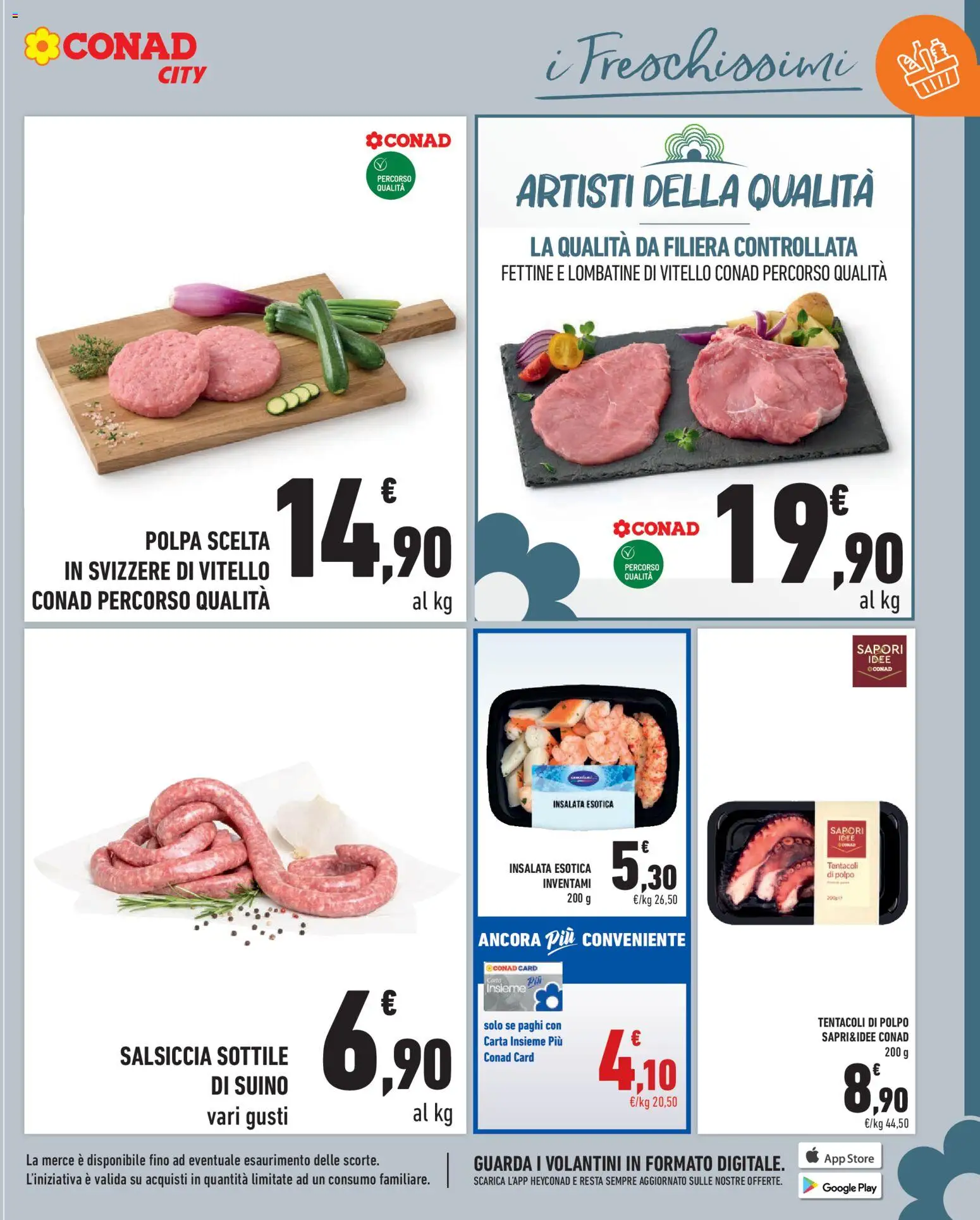 Volantino Conad del 03/07/2026 | Pagina: 11 | Prodotti: Insalata, Polpo, Suino, Salsiccia