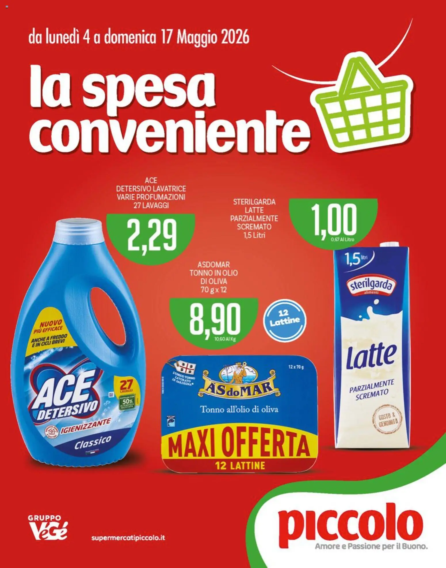 Volantino Piccolo del 04.05.2026 | Pagina: 1 | Prodotti: Latte, Olio, Lavatrice, Olio di Oliva