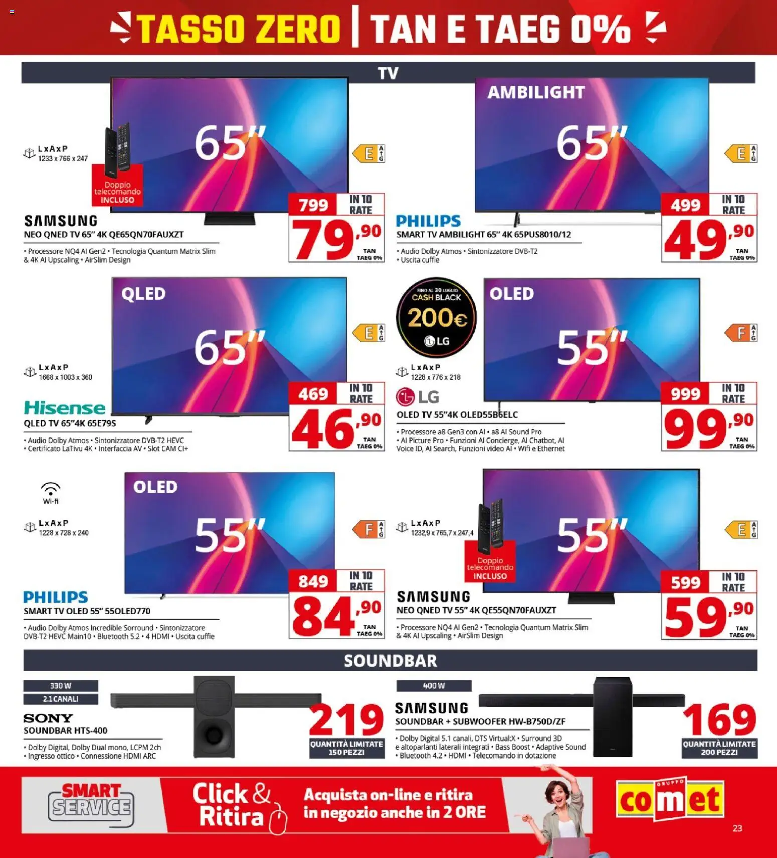 Volantino Comet del 16/07/2026 | Pagina: 23 | Prodotti: smart TV, Soundbar, Video, Cuffie