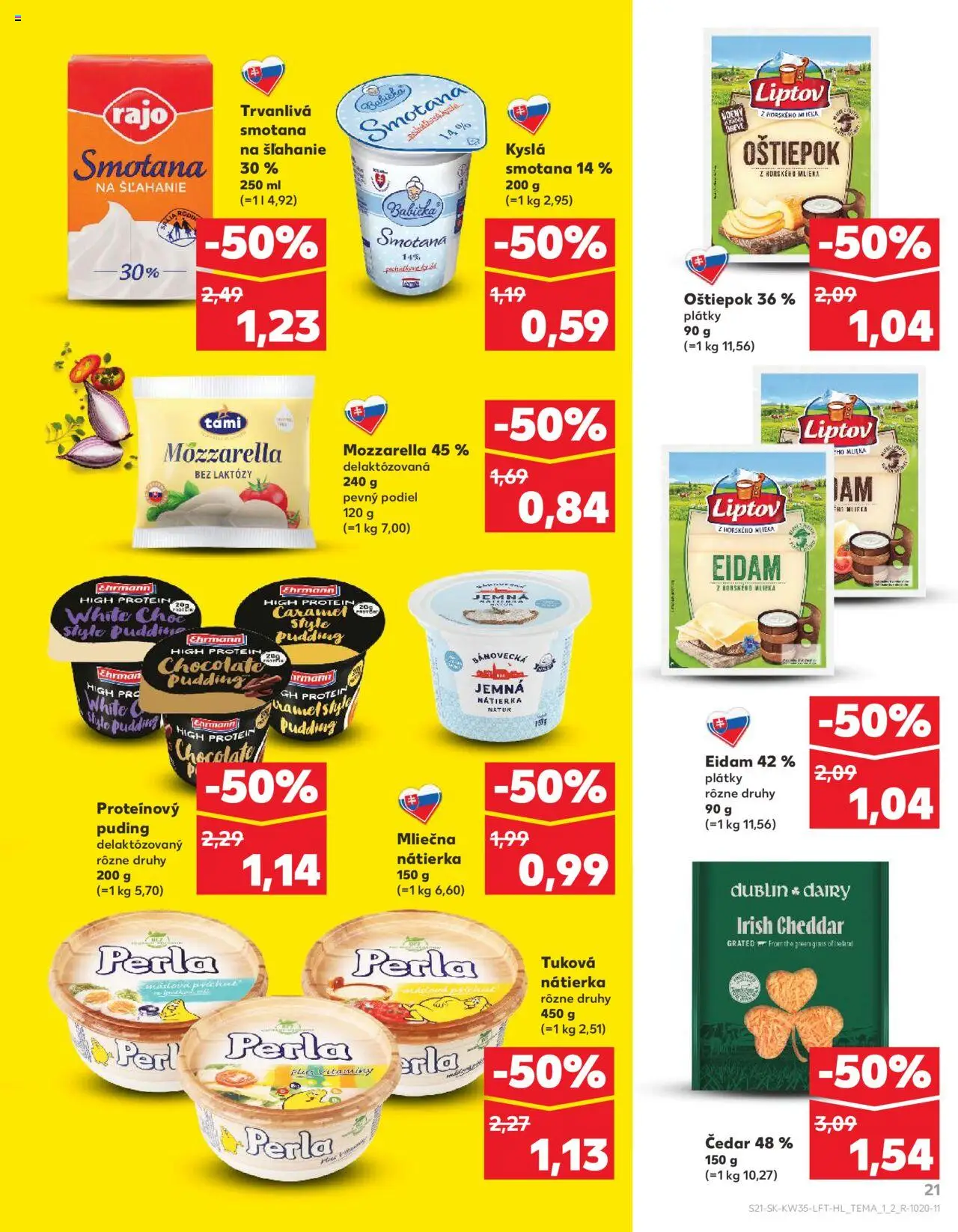 Nové Kaufland akcie – leták je platný od 28.08.2025 | Strana: 21 | Produkty: Cheddar, Eidam, Protein, Nátierka