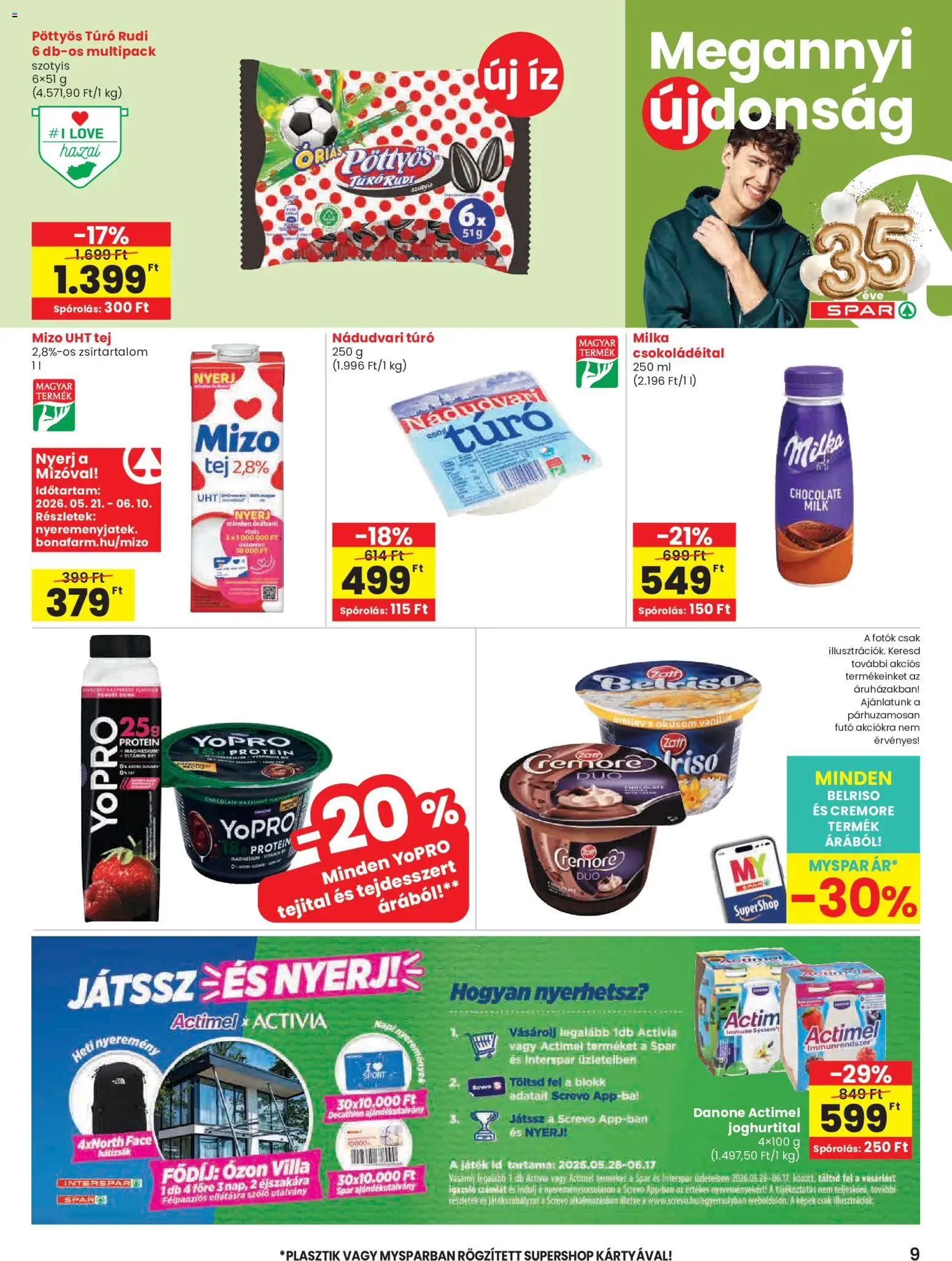 Spar akciós ujság - amely érvényes a következő dátumtól: 28.05.2026 | Oldal: 9 | Termékek: Szőlő, Vitamin d, Protein, Tej