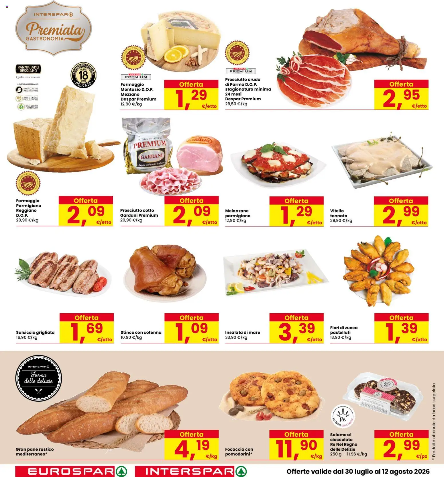 Volantino Eurospar del 30/07/2026 | Pagina: 16 | Prodotti: Pane, Formaggio, Vitello, Parmigiano reggiano