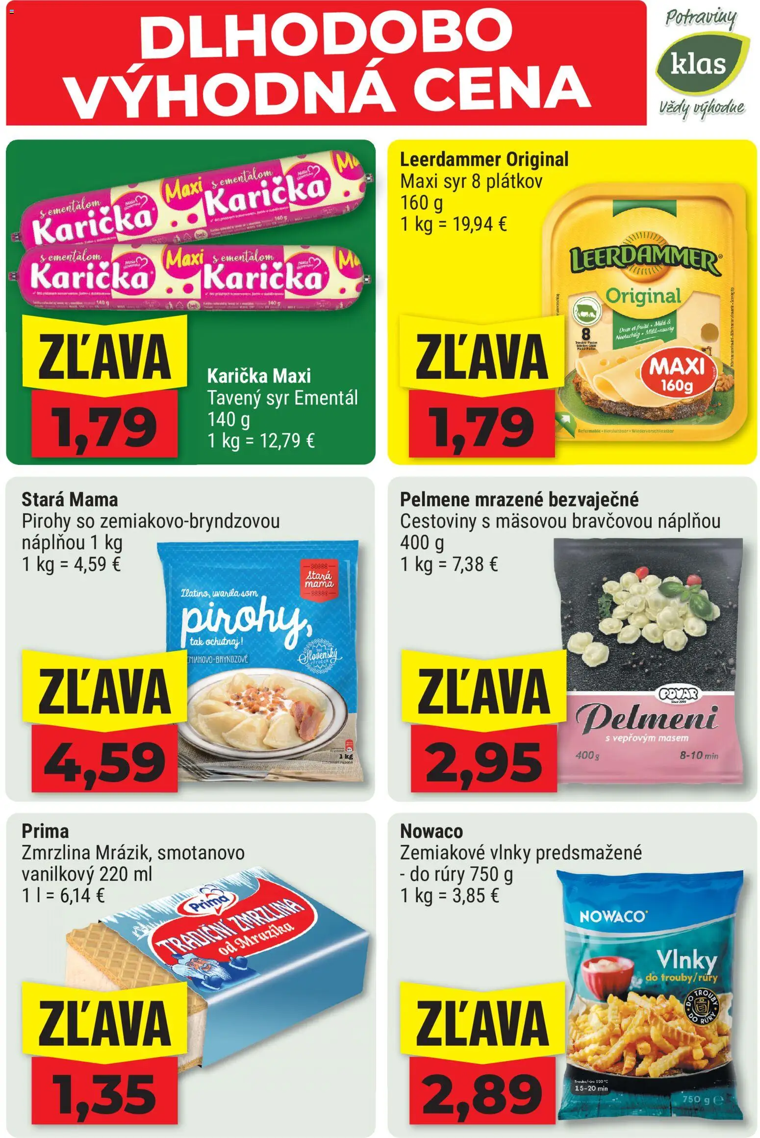 Nové Klas akcie – leták je platný od 10.08.2026 | Strana: 6 | Produkty: Syr, Cestoviny, Zmrzlina, Tavený syr