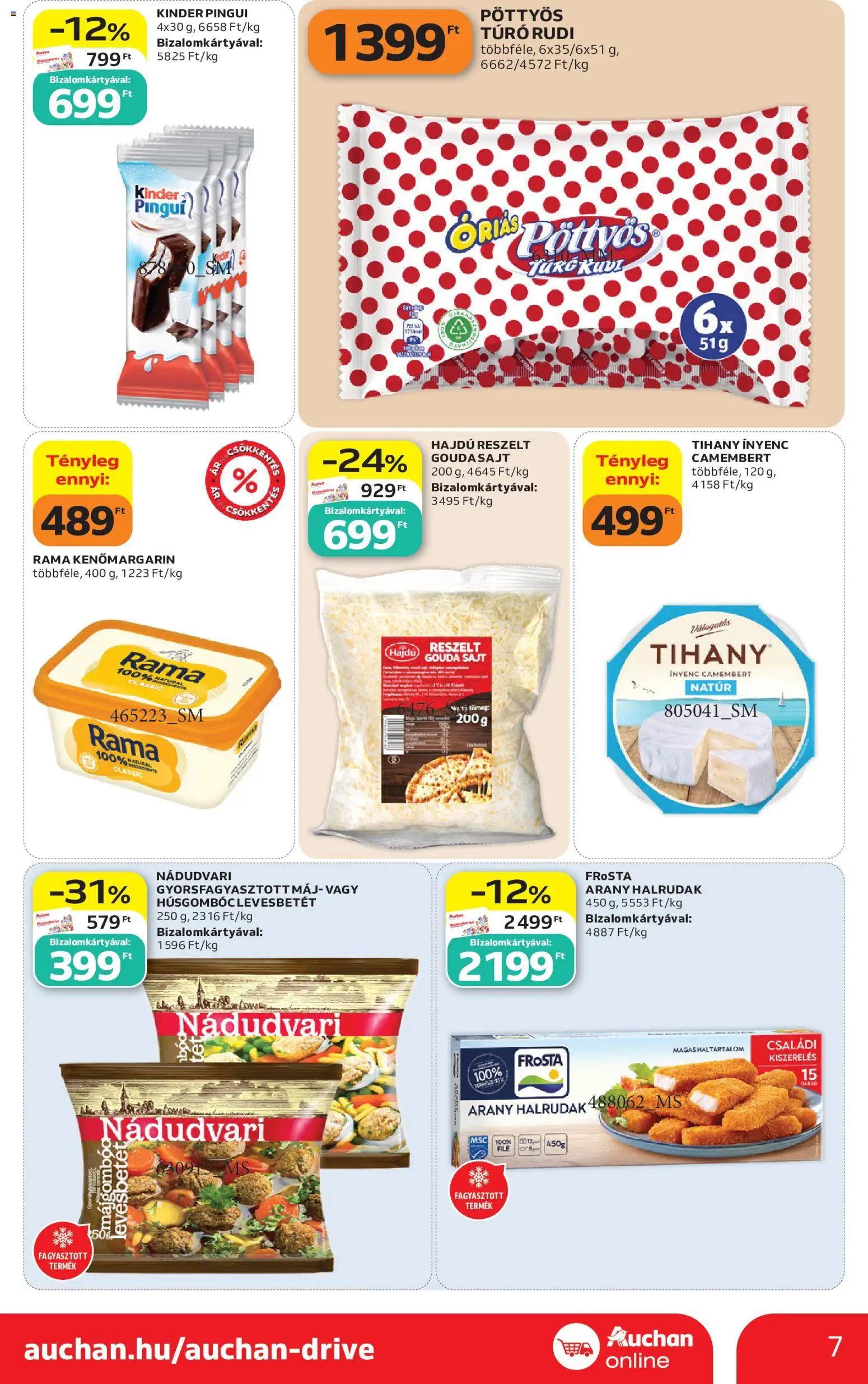 Auchan akciós ujság - amely érvényes a következő dátumtól: 2026.10.08. | Oldal: 7 | Termékek: Levesbetét, Halrudak, Pöttyös, Camembert