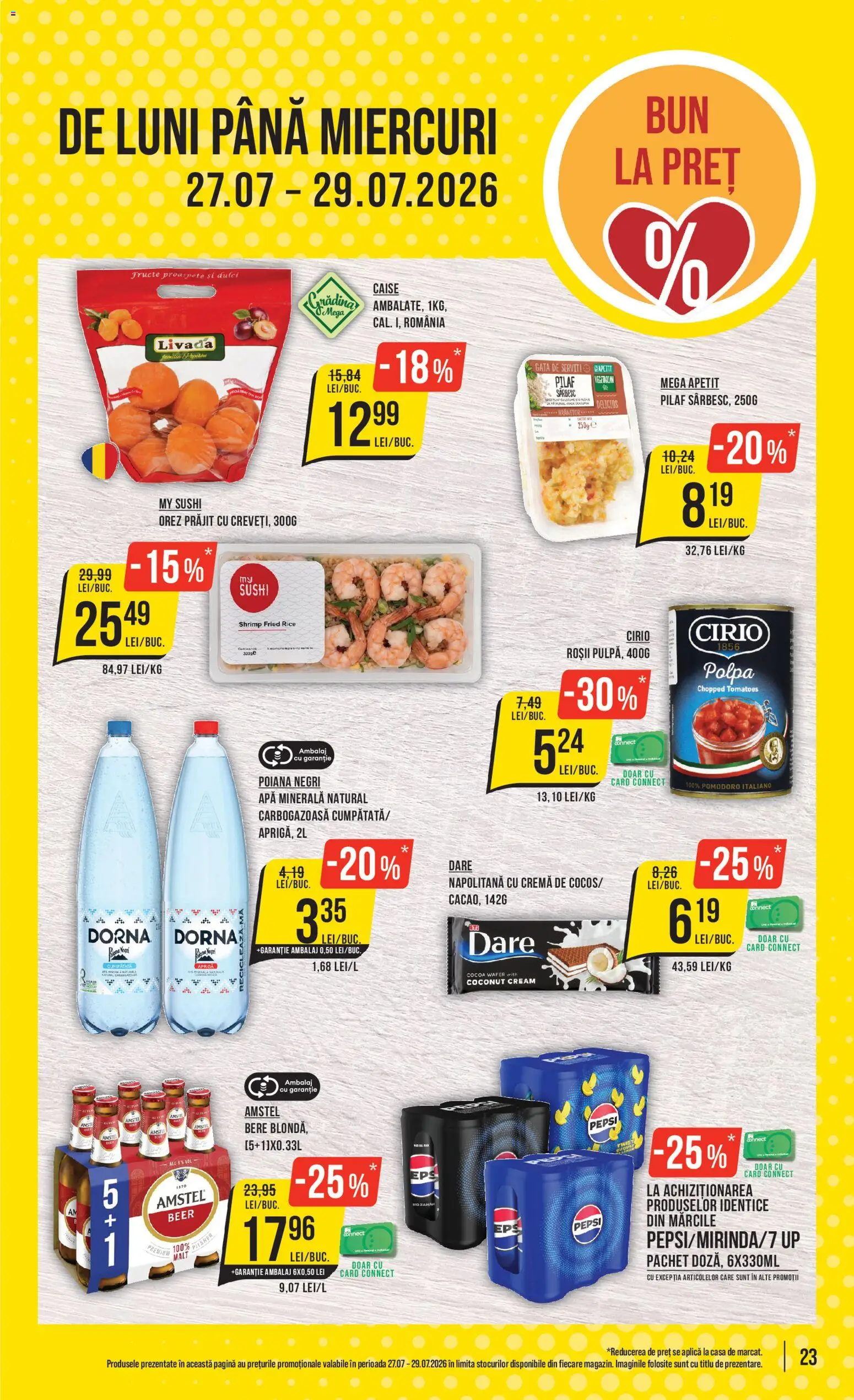 Noul catalog Mega Image – valabil de la 23.07.2026 | Pagină: 23 | Produse: Pilaf, Apa minerala, Sushi, Orez