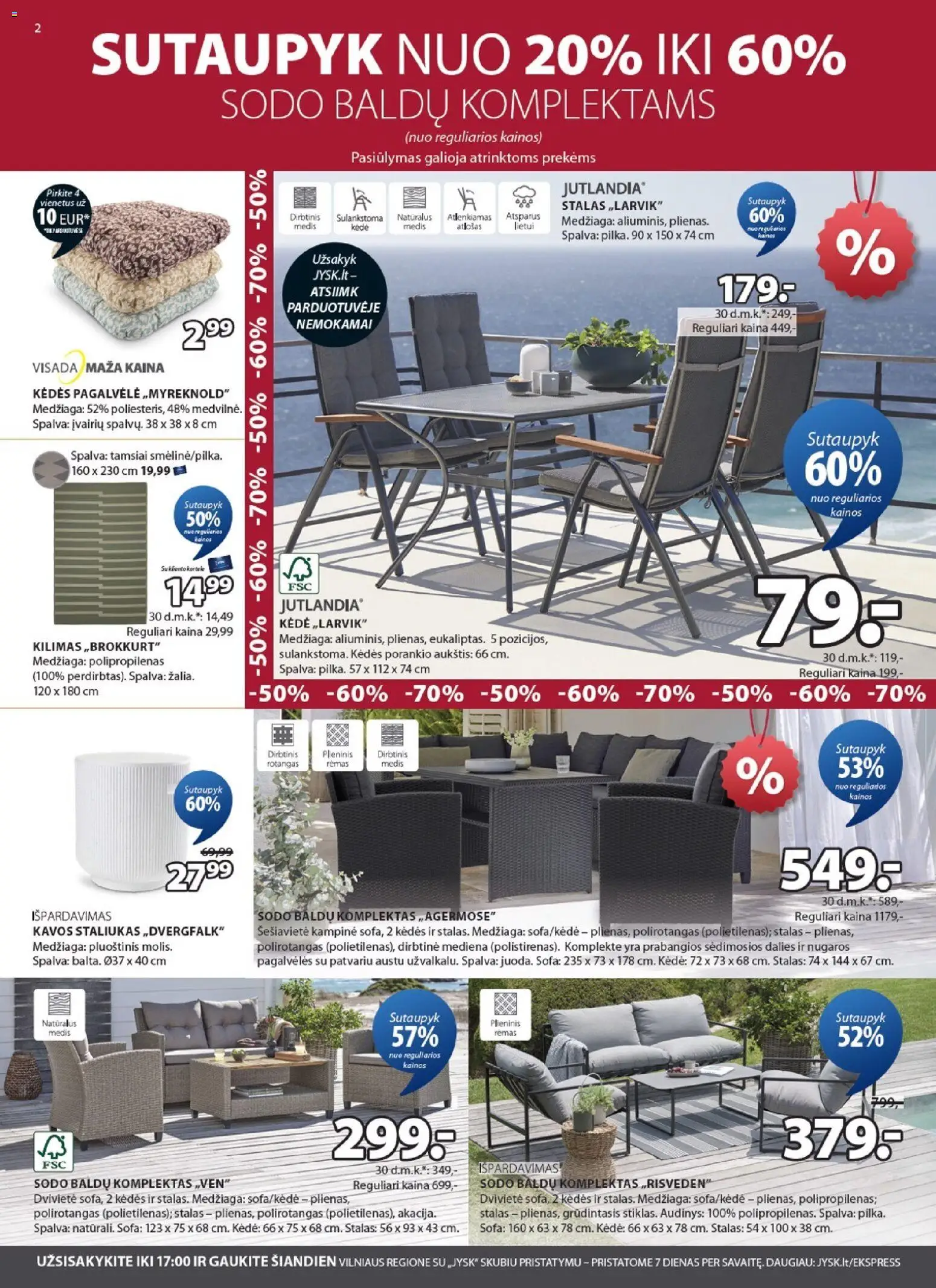 JYSK akcijos nuo 2026.07.14 | Puslapis: 2 | Prekių: Sofa, Stalas, Kėdė, Kilimas