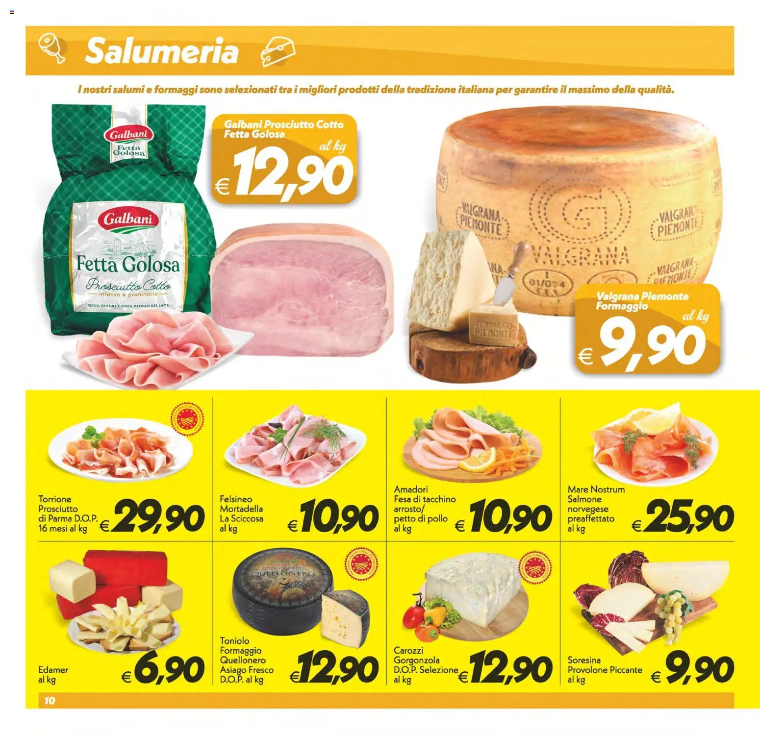 Volantino SuperConveniente del 11/08/2026 | Pagina: 10 | Prodotti: Prosciutto Cotto, Pollo, Salmone, Latte