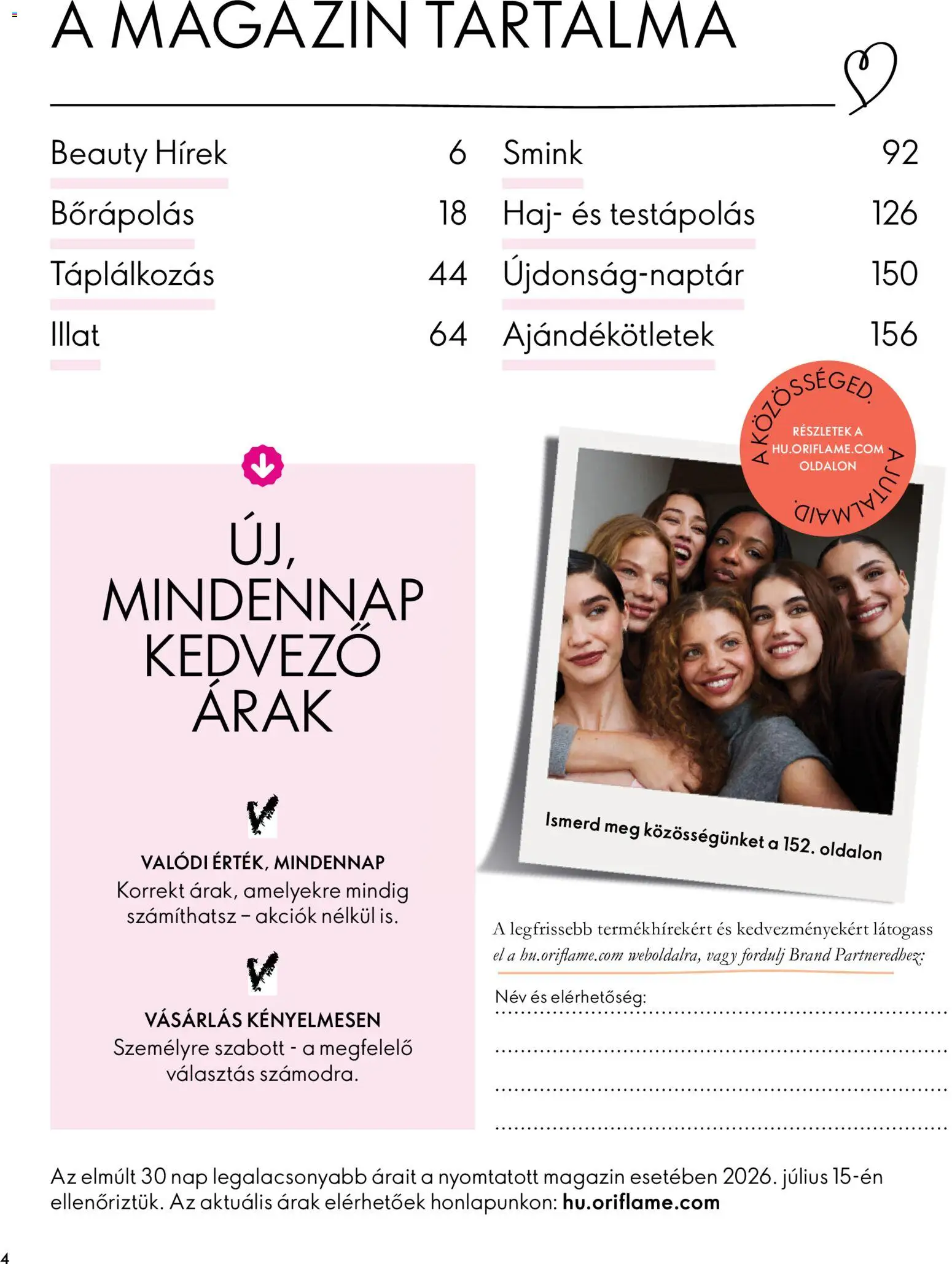 Oriflame akciós ujság - amely érvényes a következő dátumtól: 2026.09.30. | Oldal: 4 | Termékek: Magazin, Smink