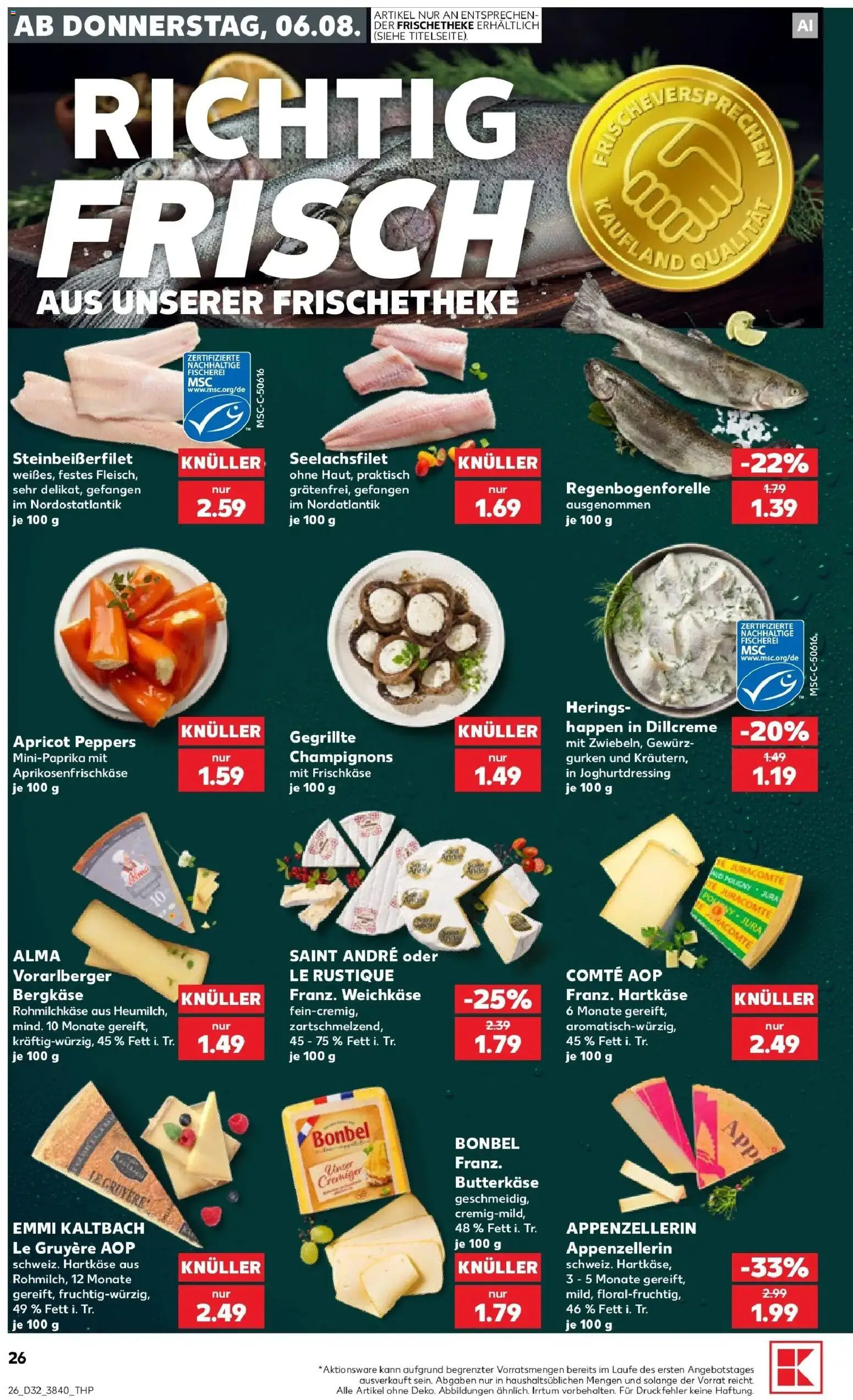 Prospekt Kaufland ab 06.08.2026 » Angebote Online zum Blättern | Seite: 26 | Produkte: Jura, Champignons, Gurken, Frischkase