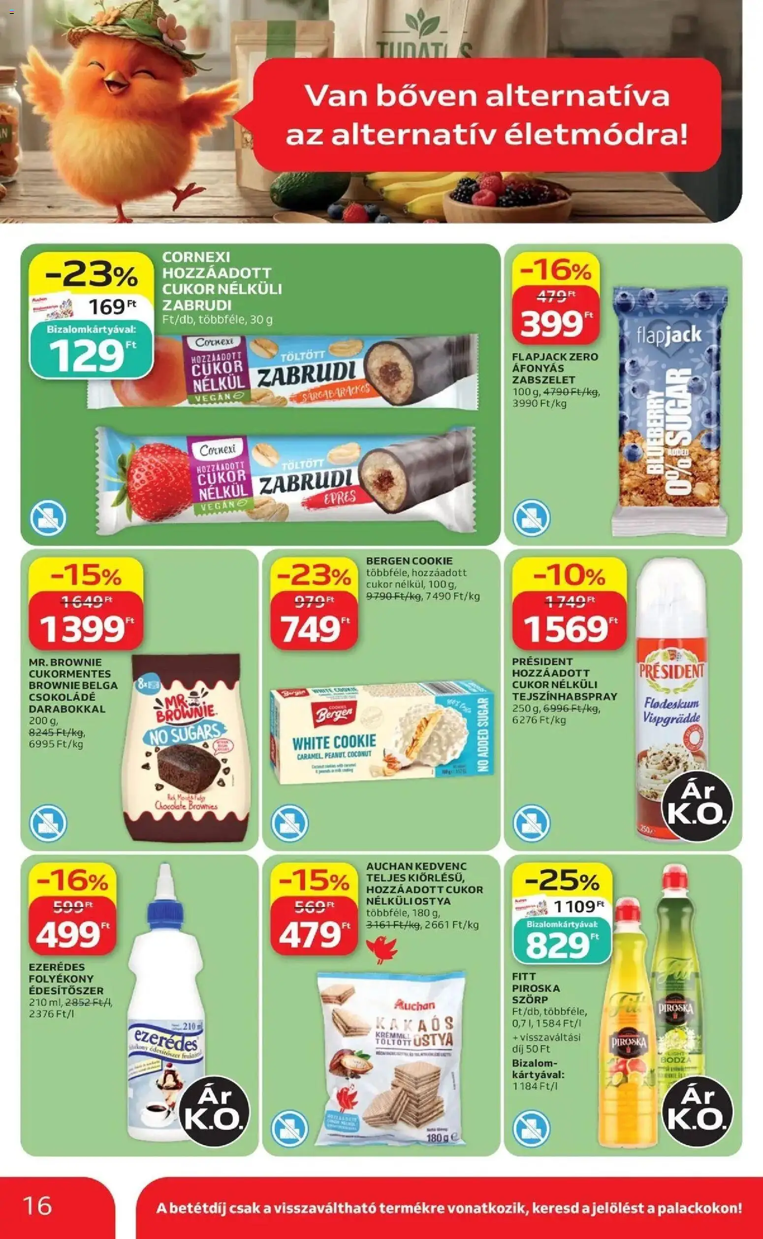 Auchan akciós ujság - amely érvényes a következő dátumtól: 2026.07.16. | Oldal: 16 | Termékek: Édesítőszer, Csokoládé, Brownie, Cukor