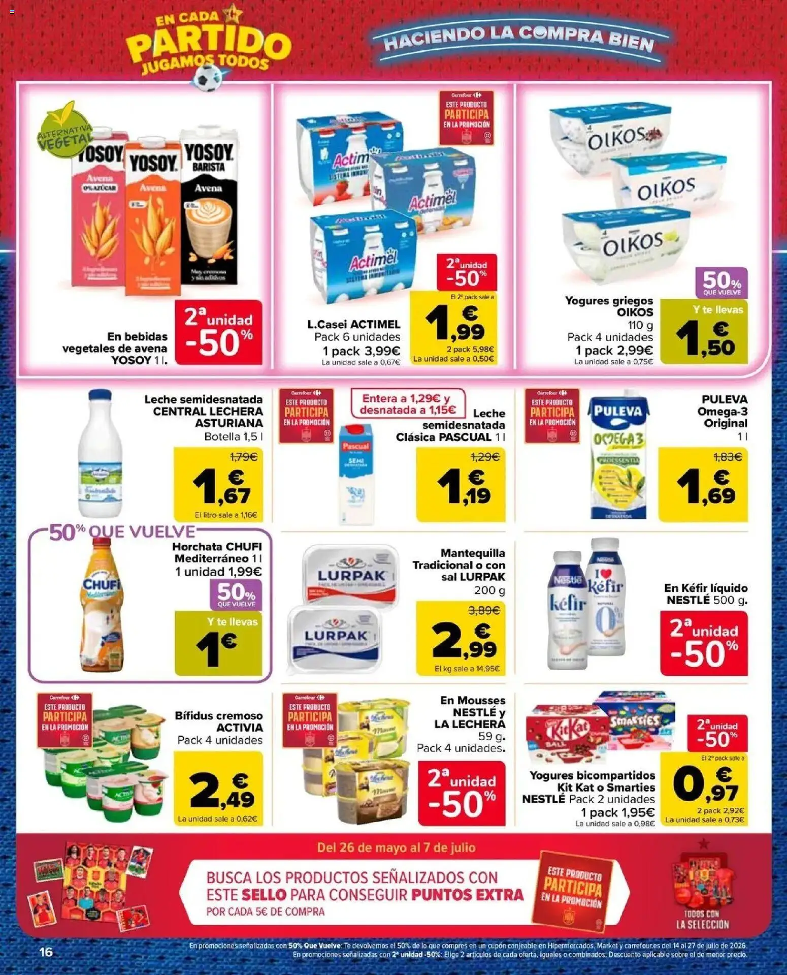 Carrefour Market -  unidad al -50 │ válido desde el 25/06/2026 | Página: 16 | Productos: Kéfir, Té, Bebidas, Sal