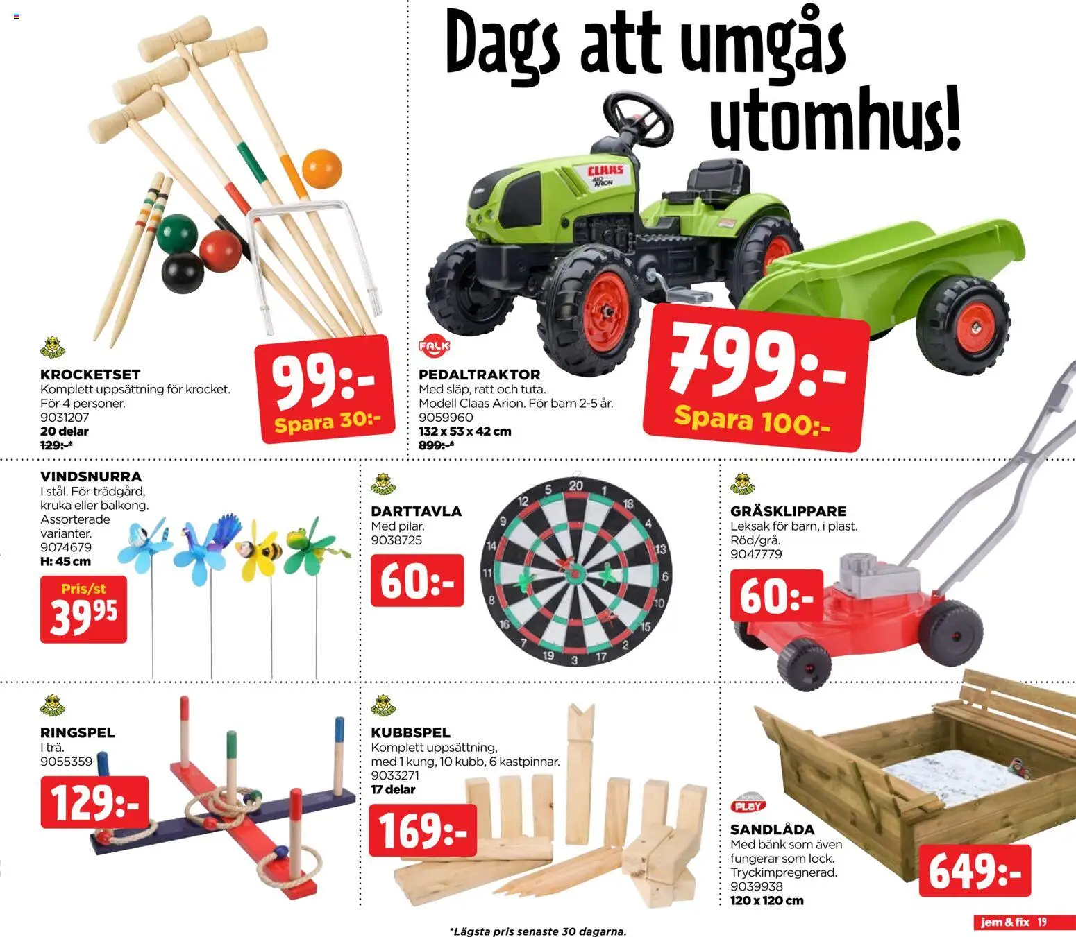 Jem & Fix reklamblad aktuell från 01.06.2026 | Sida: 19 | Produkter: Bänk, Gräsklippare, Kruka, Darttavla