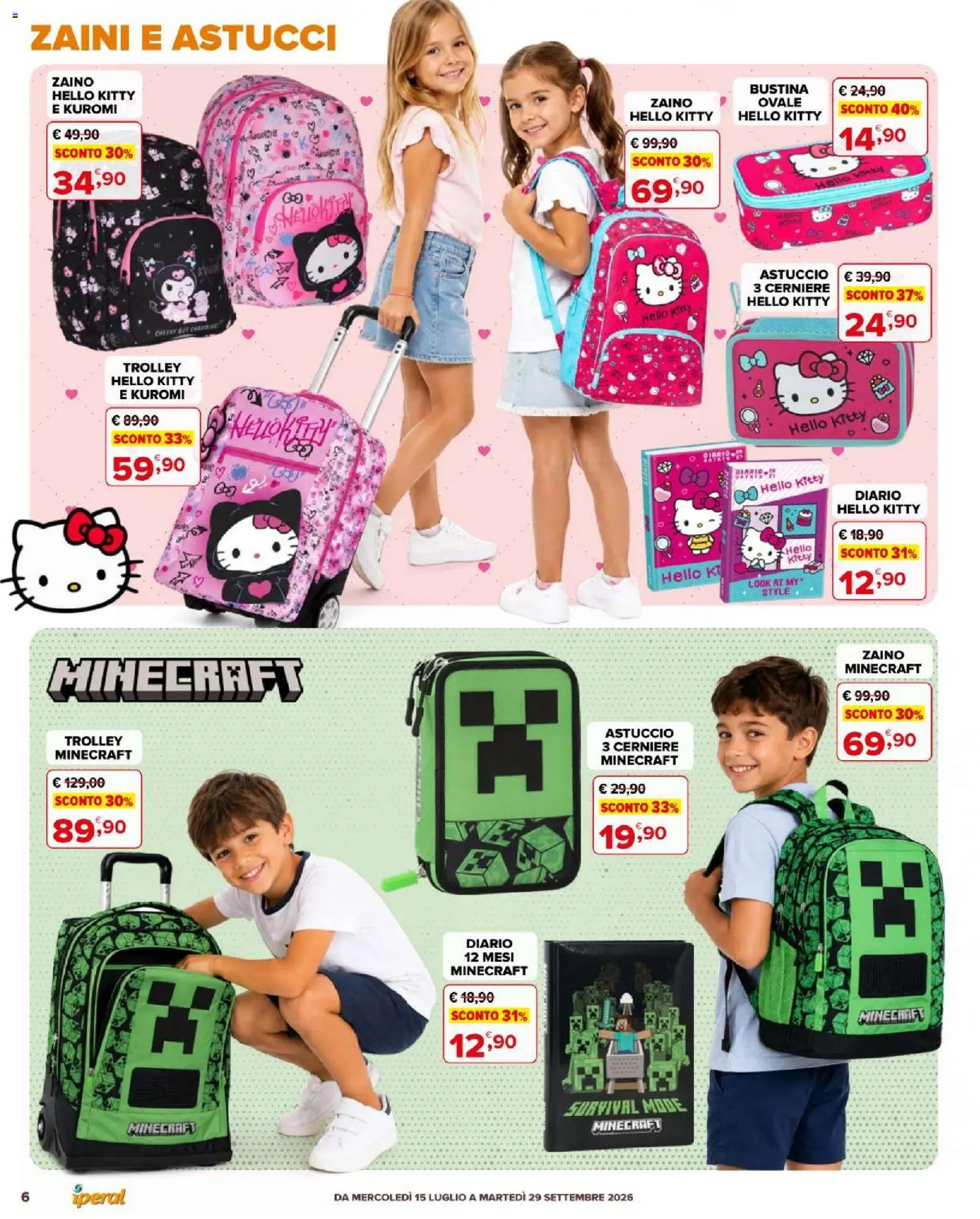 Volantino Iperal del 15/07/2026 | Pagina: 6 | Prodotti: Zaino, Astuccio, Trolley