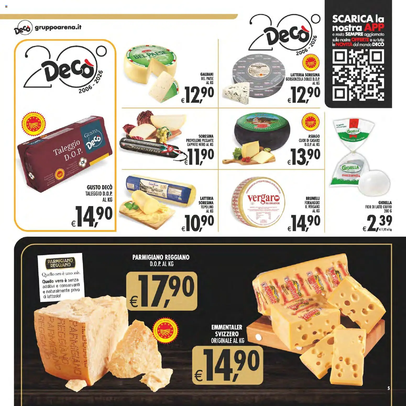 Volantino Decò del 28.04.2026 | Pagina: 5 | Prodotti: Formaggio, Parmigiano reggiano, Parmigiano, Emmental