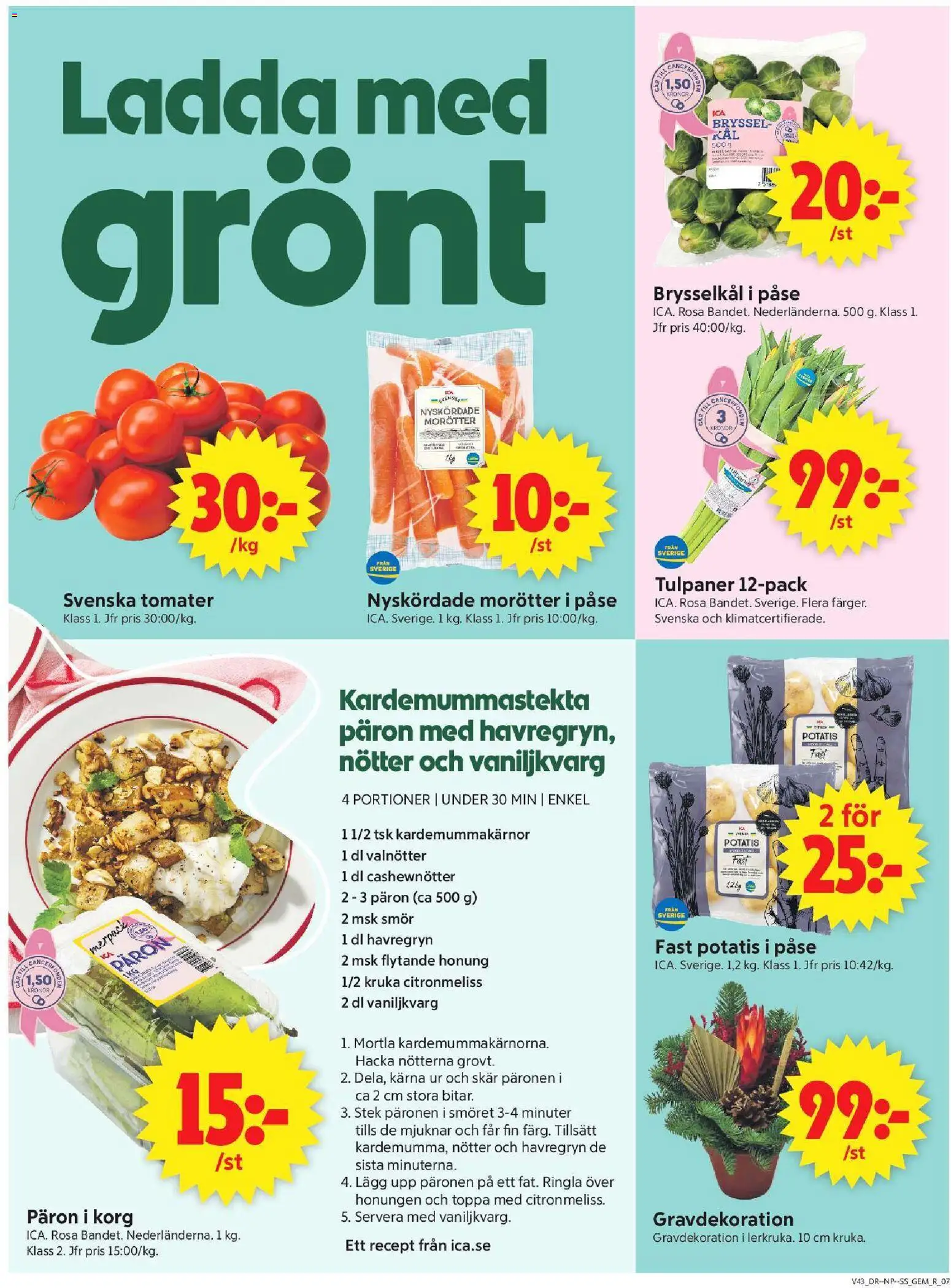 ICA Supermarket reklamblad aktuell från 19/10/2026 | Sida: 9 | Produkter: Stek, Tulpaner, Kruka, Potatis