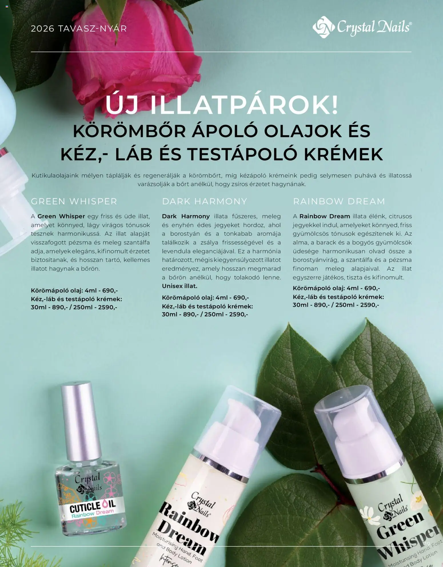 Crystal Nails akciós ujság - amely érvényes a következő dátumtól: 09.03.2026 | Oldal: 19 | Termékek: Body, Olaj, Testápoló, Levendula