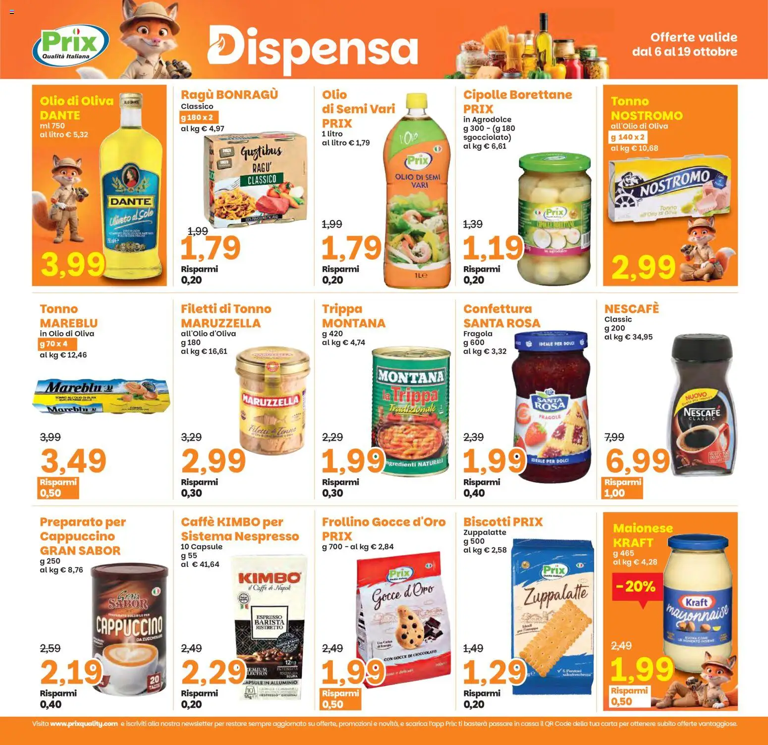 Volantino Prix del 06/10/2026 | Pagina: 17 | Prodotti: Caffè, Maionese, Olio, Nescafé